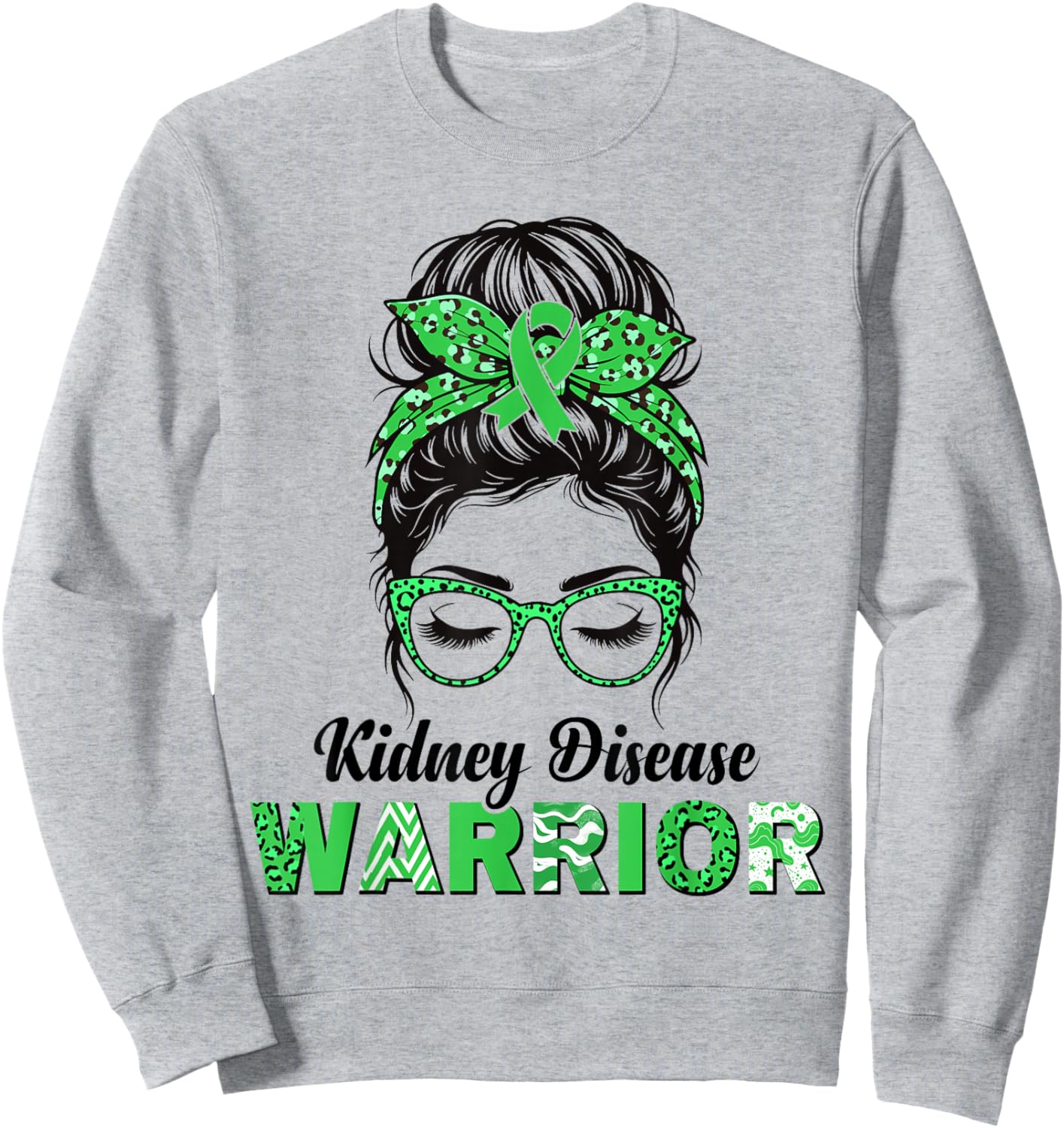 Kidney Disease Warrior Green Ribbon Messy bun Women Sweatshirt - Sweatshirt | Ash