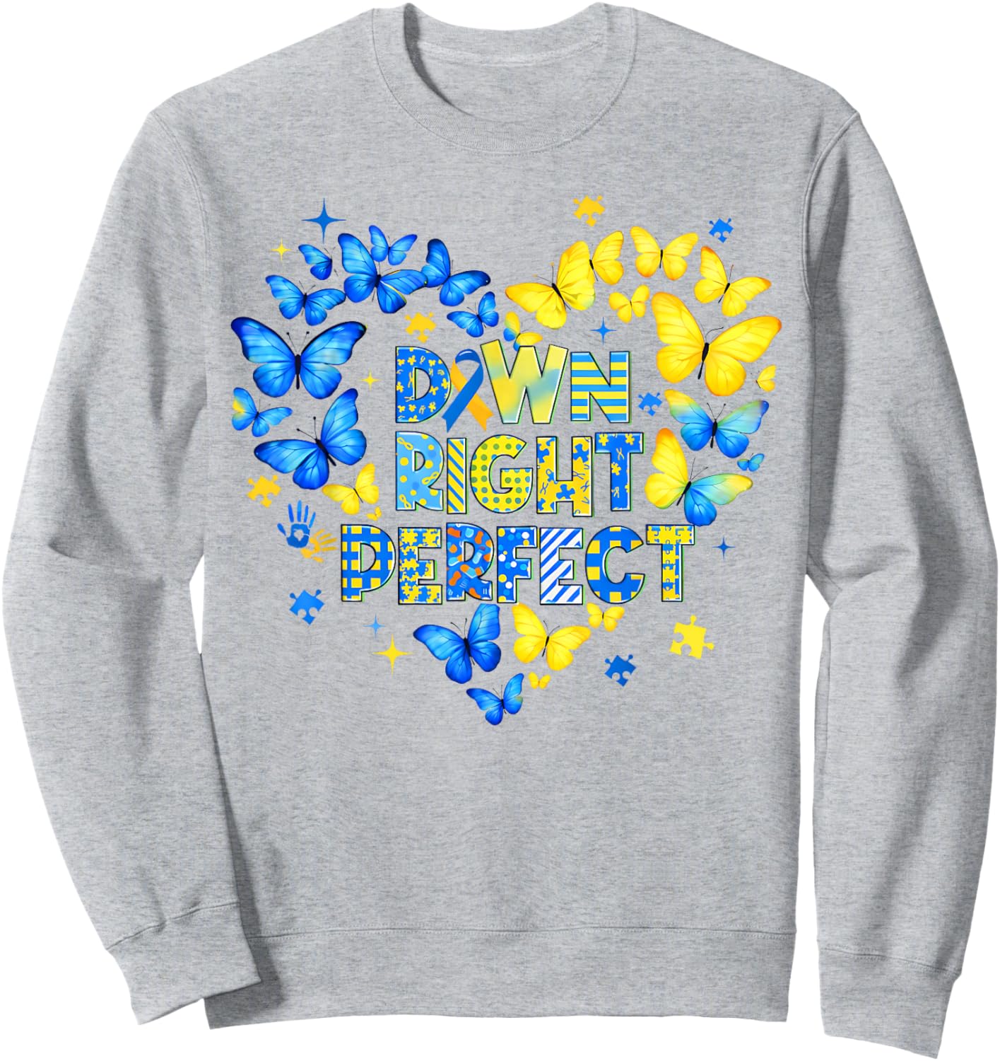 World Down Syndrome Awareness Butterfly Down Right Perfect Sweatshirt - Sweatshirt | Ash