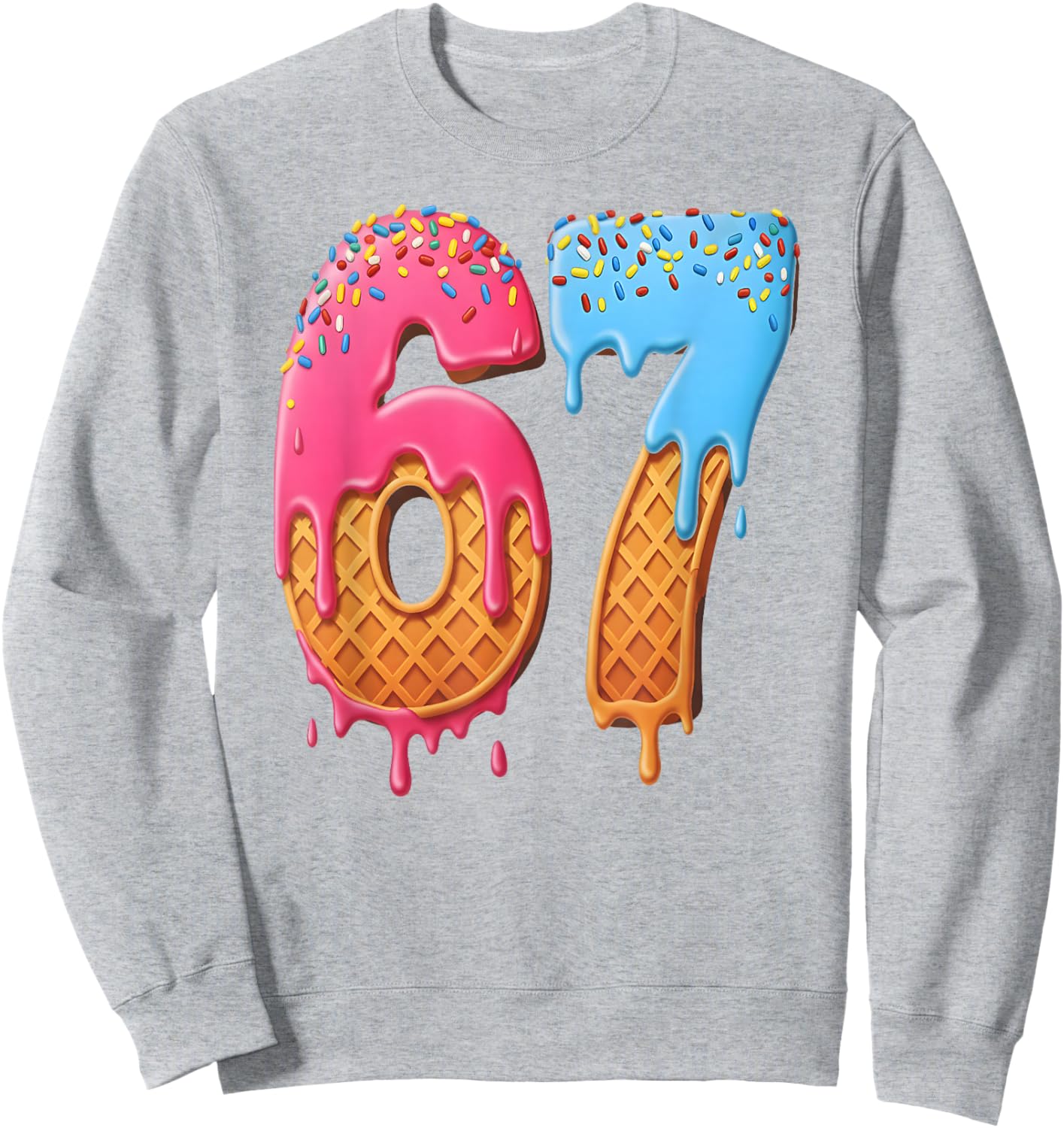 67 Ice Cream Drip Meme Funny Six Seven Gen Alpha Slang Sweatshirt - Sweatshirt | Ash