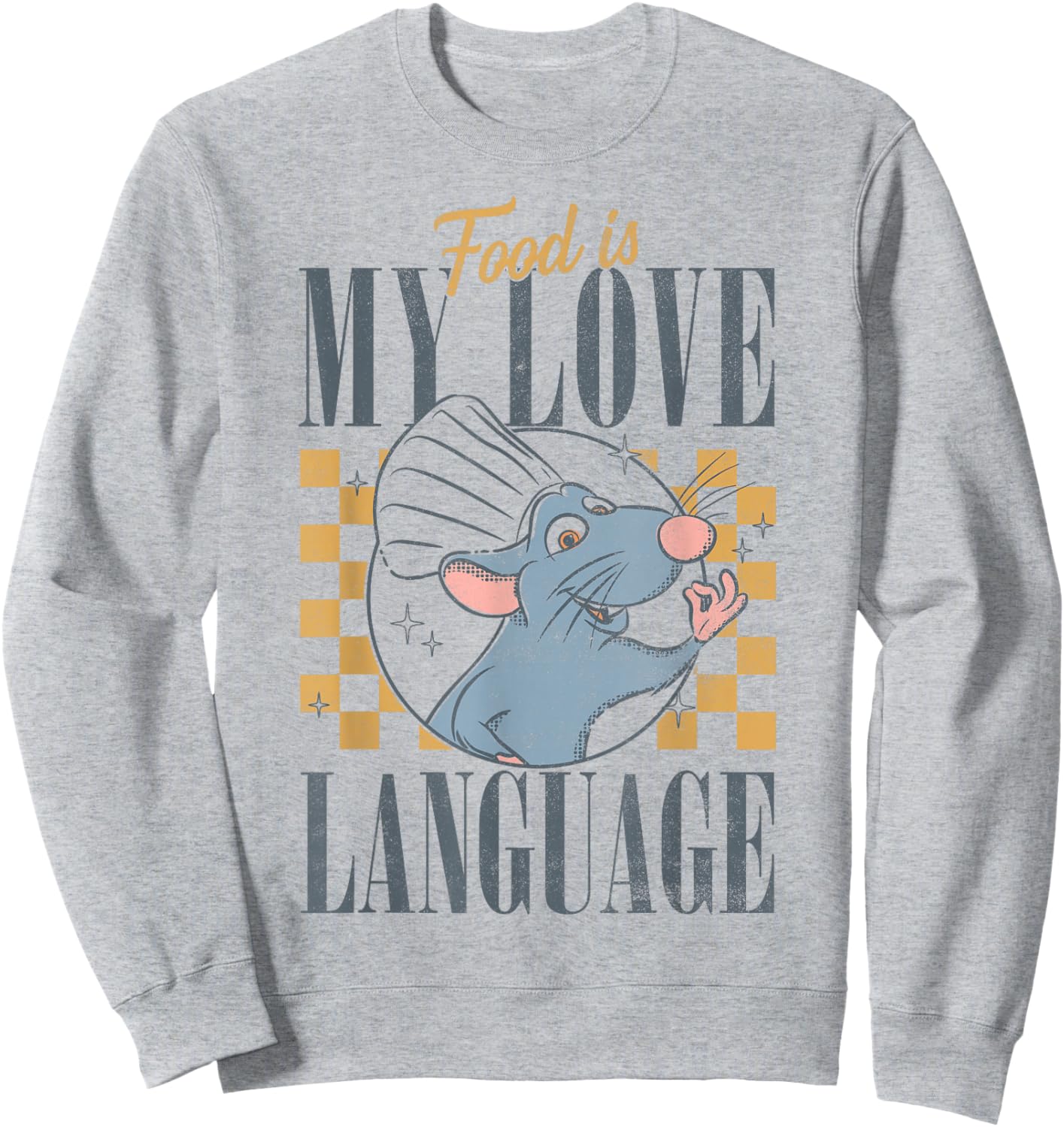 Disney Pixar Ratatouille Food is My Love Language Remy Sweatshirt - Sweatshirt | Ash