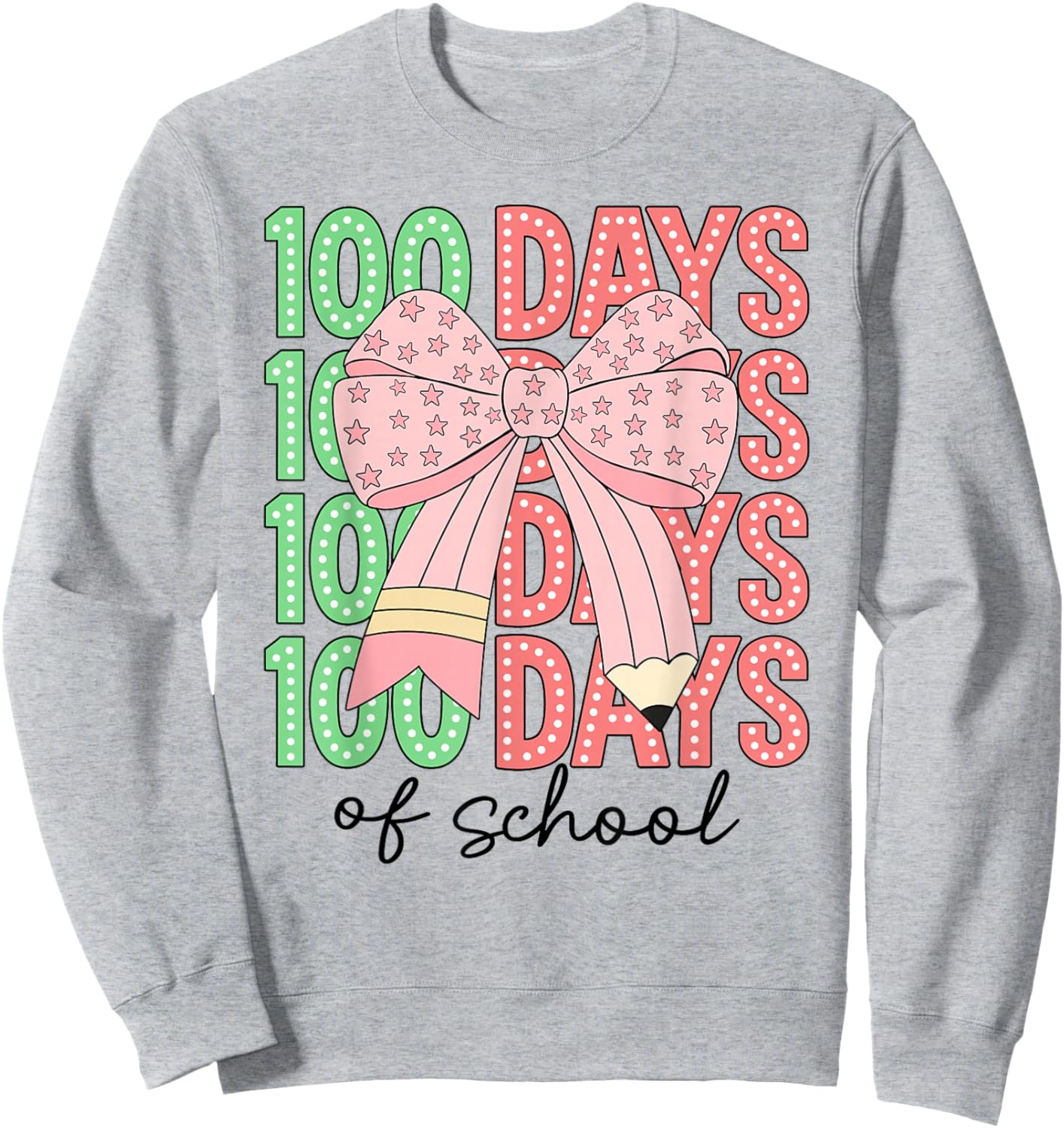 Coquette Bow 100 Days of School Teacher Kids 100th Day Sweatshirt - Sweatshirt | Ash