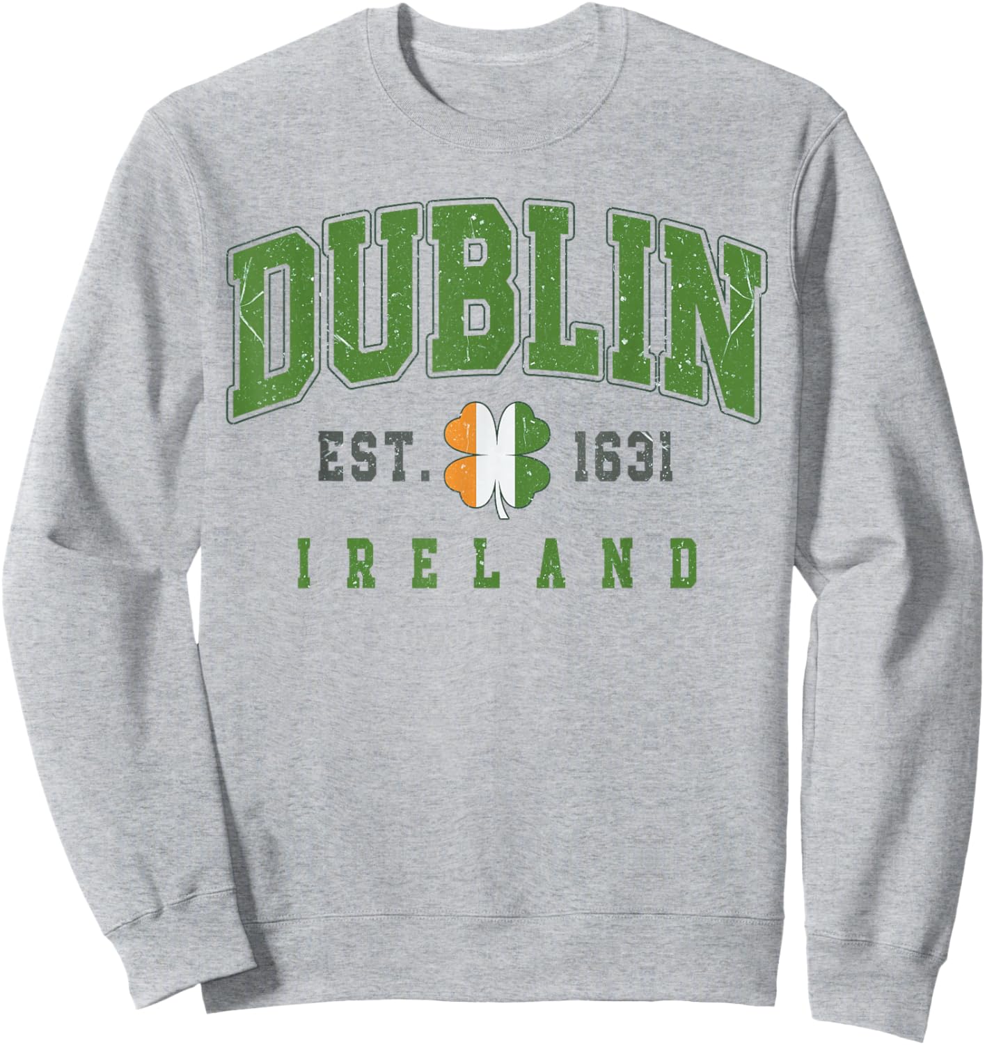 Dublin Ireland for St Patrick’s Day or Irish Travel Sweatshirt - Sweatshirt | Ash