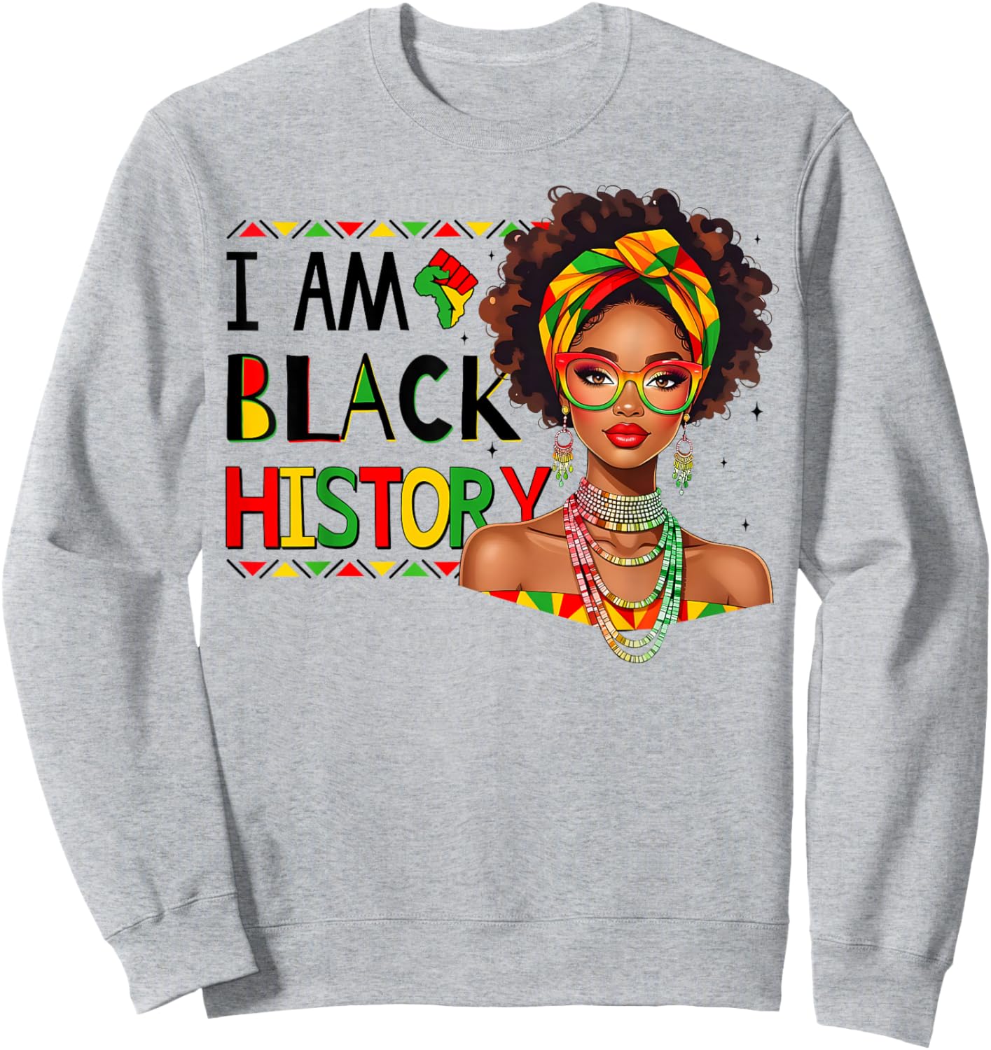 I'm Black History Month African American Black Women Girls Sweatshirt - Sweatshirt | Ash