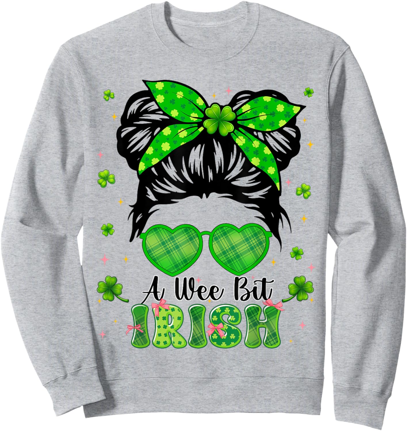 A Wee Bit Irish Messy Bun Shamrock St Patricks Irish Girl Sweatshirt - Sweatshirt | Ash