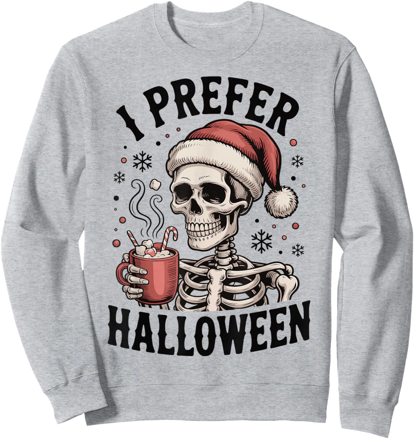 I Prefer Halloween Sweatshirt - Sweatshirt | Ash