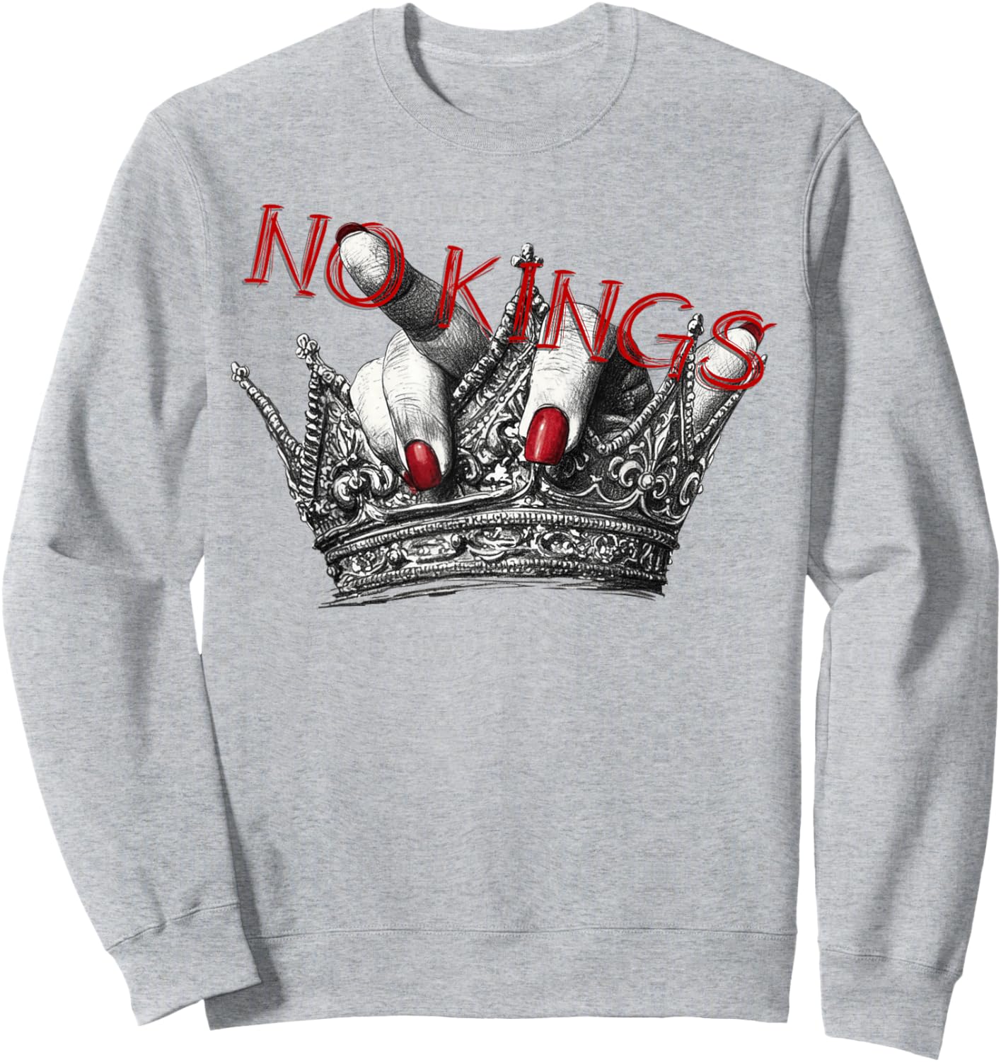 No Kings Anti Monarchy Protest Graphic Patriotic 4th of July Sweatshirt - Sweatshirt | Ash