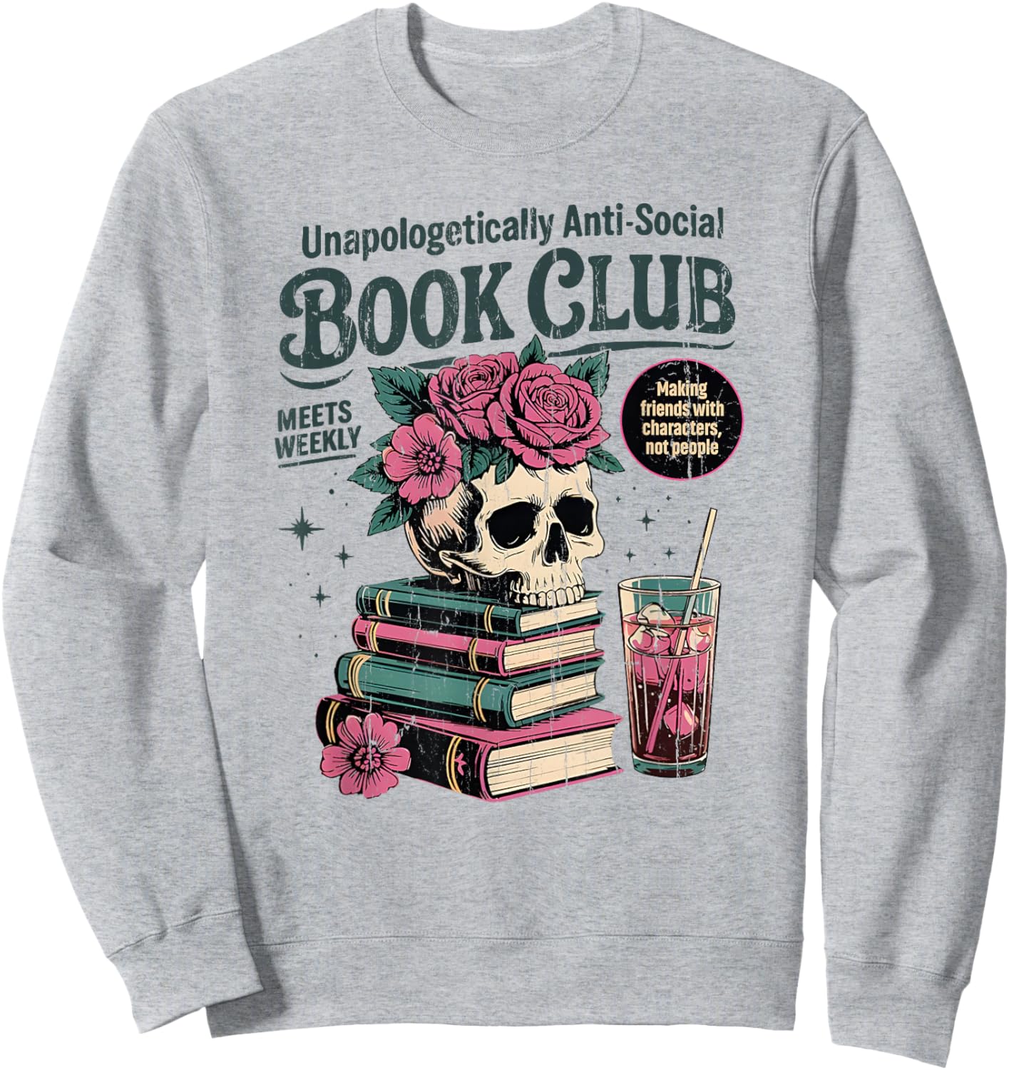 Unapologetically Anti Social Book Club Sweatshirt - Sweatshirt | Ash