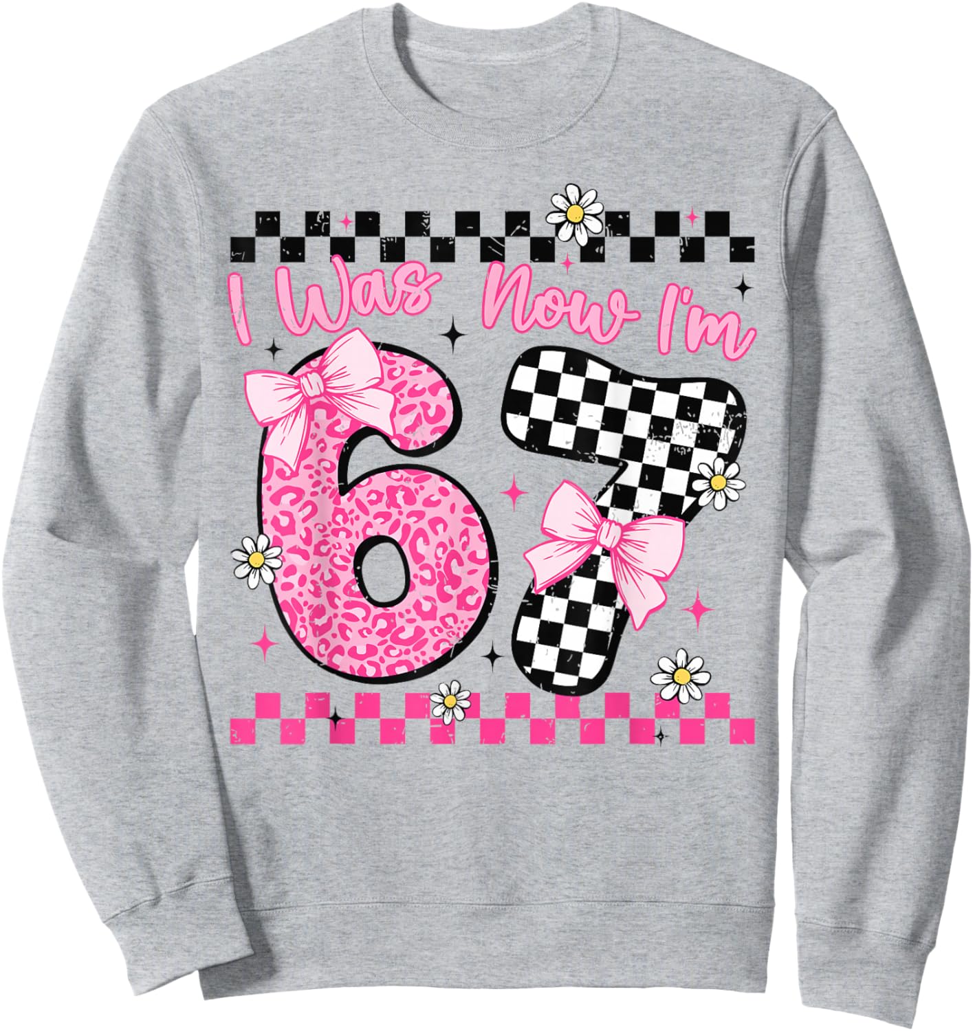 I was 6 Now I'm 7 Year Old Birthday 6 7 Coquette Kids Girls Sweatshirt - Sweatshirt | Ash