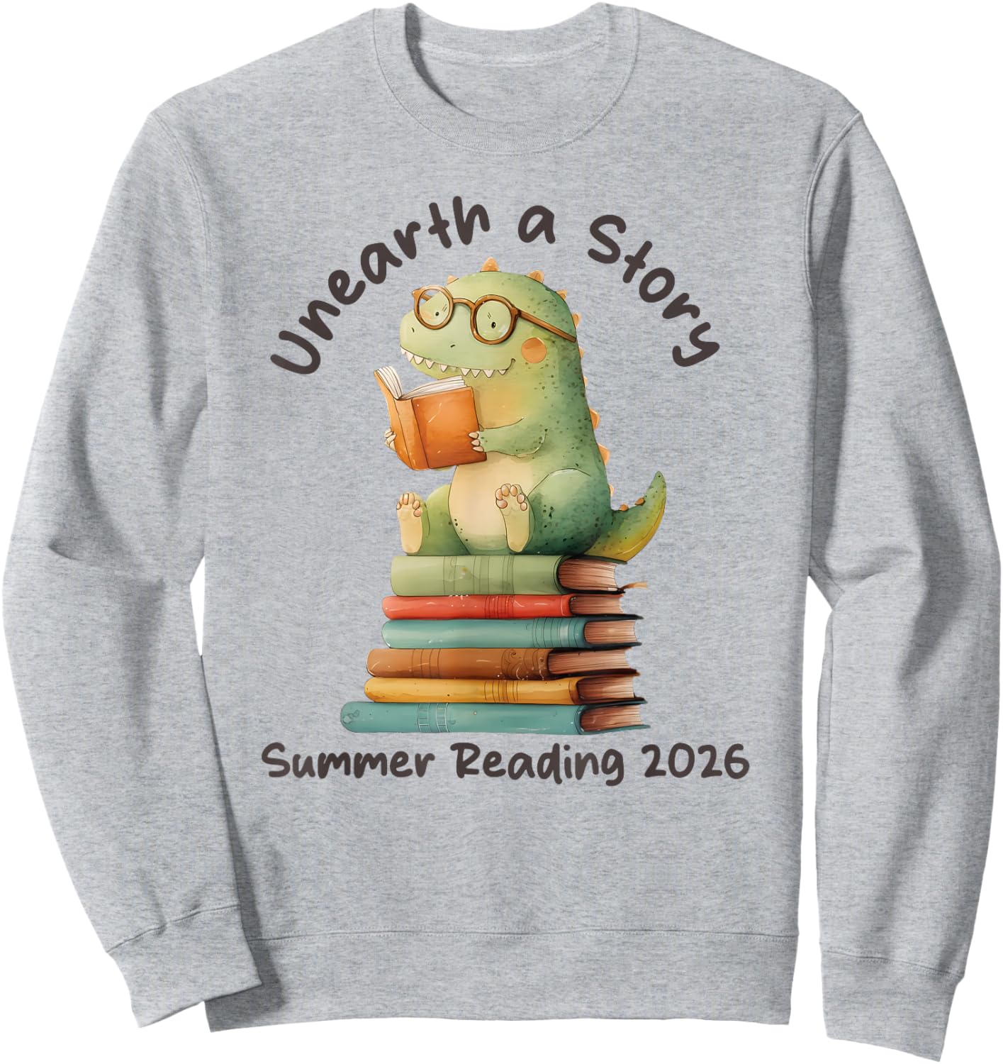 Unearth a Story Summer Reading 2026 Men Women Kids Sweatshirt - Sweatshirt | Ash