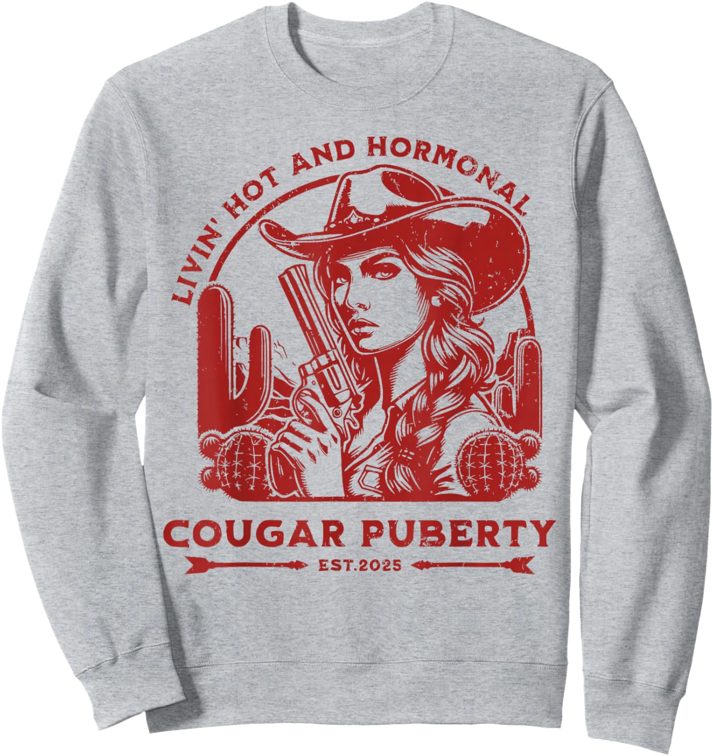 Livin Hot and Menopause Sweatshirt - Sweatshirt | Ash