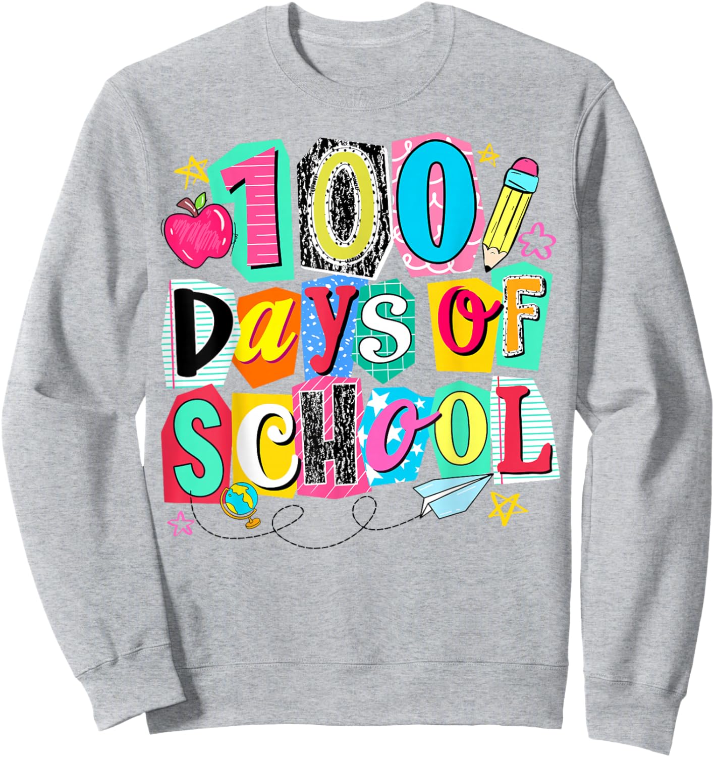 100 Days of School Teacher Student 100th Day of School Sweatshirt - Sweatshirt | Ash