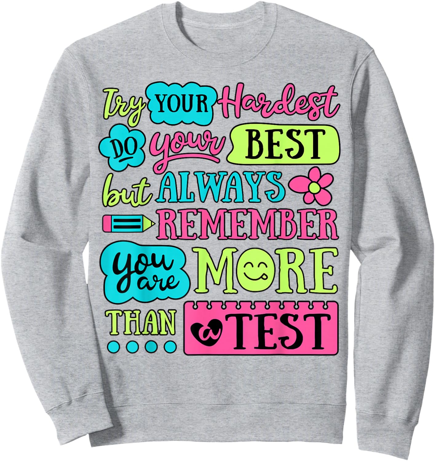 You are More Than A Test Teacher Student Testing Day Groovy Sweatshirt - Sweatshirt | Ash