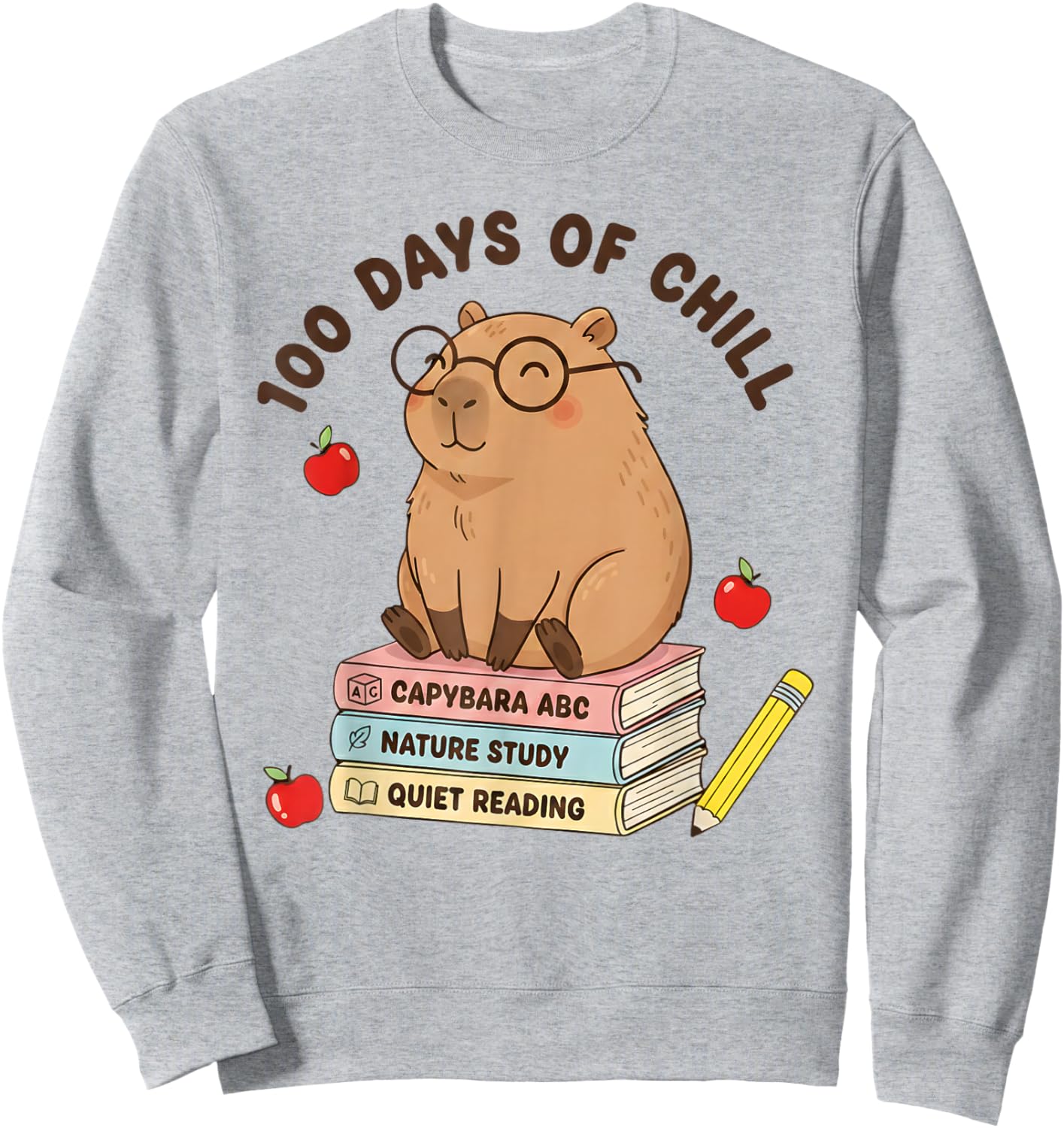 100 Days of Chill Cute Capybara School Book Lover Design Sweatshirt - Sweatshirt | Ash