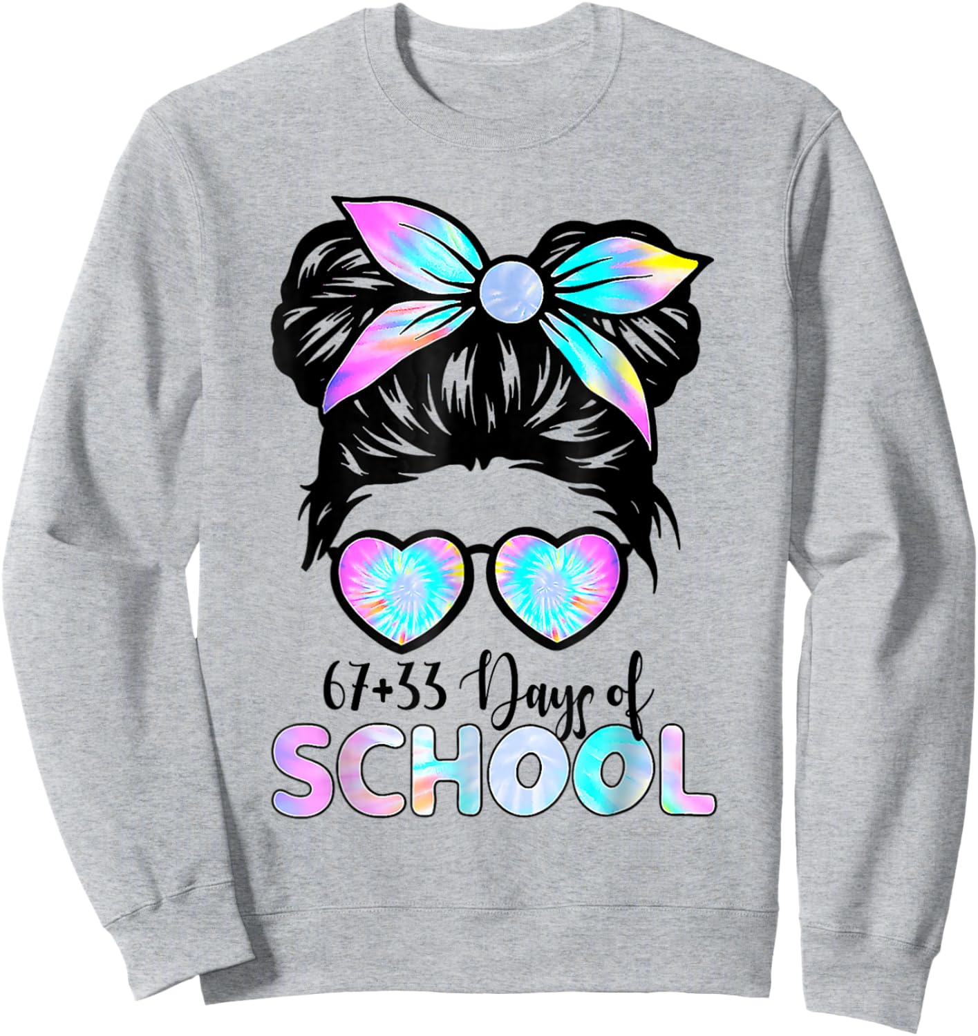 67 33 Days of School Girl Messy Bun Hair 100th Day of School Sweatshirt - Sweatshirt | Ash
