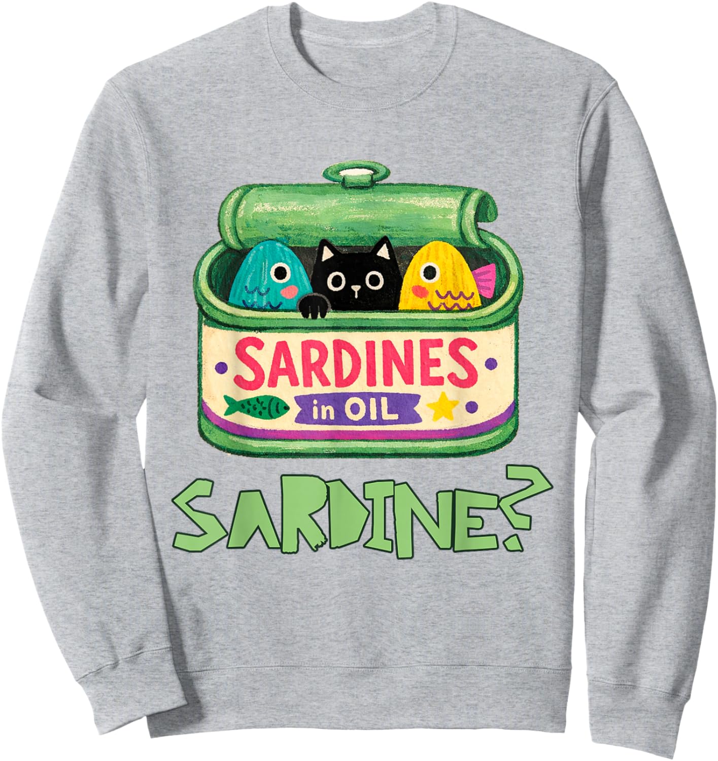 Sardine Lover Fish Market Canned Fish Seafood Fisherman Sweatshirt - Sweatshirt | Ash