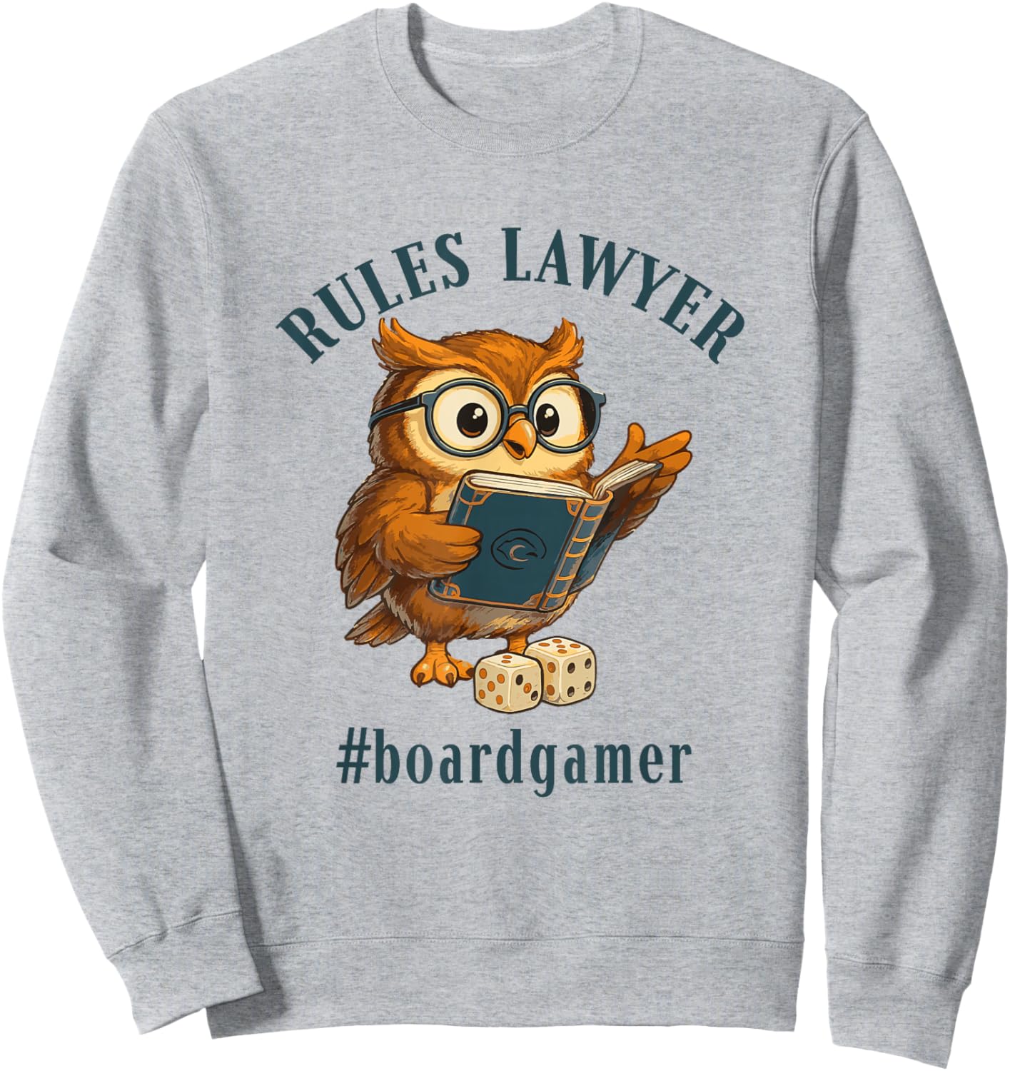 Cute Owl with Glasses Rules Lawyer Board Gamer Play Games Sweatshirt - Sweatshirt | Ash