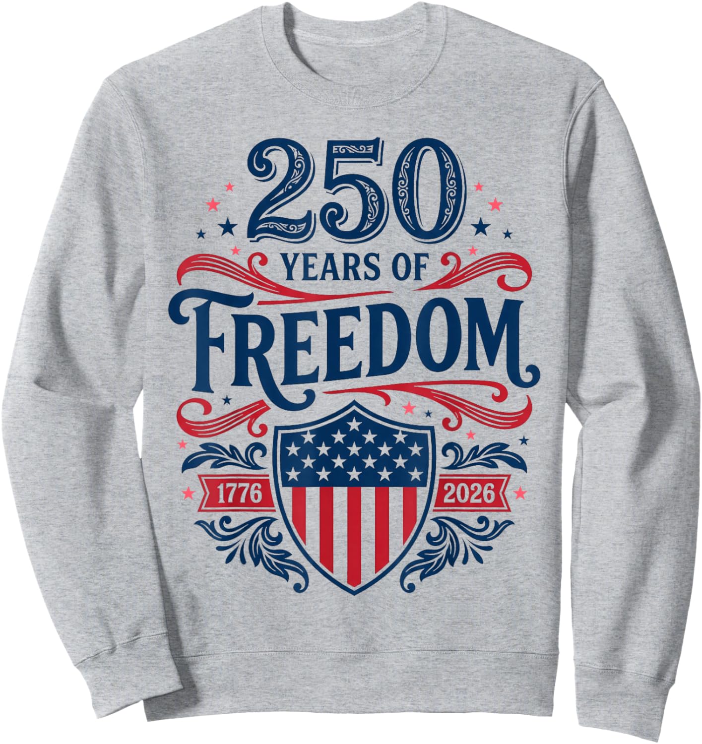 Retro 250 Years American 1776 2026 250th USA Years Men Women Sweatshirt - Sweatshirt | Ash