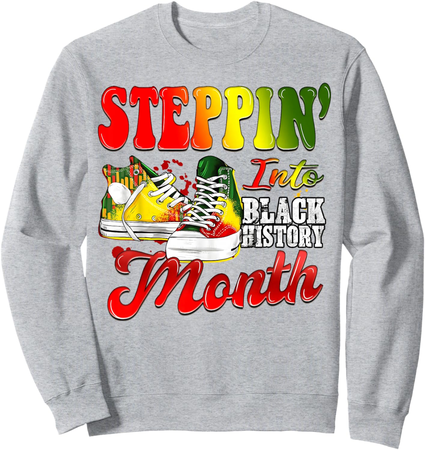 Stepping Into Black History Month Sneakers Black Men Women Sweatshirt - Sweatshirt | Ash