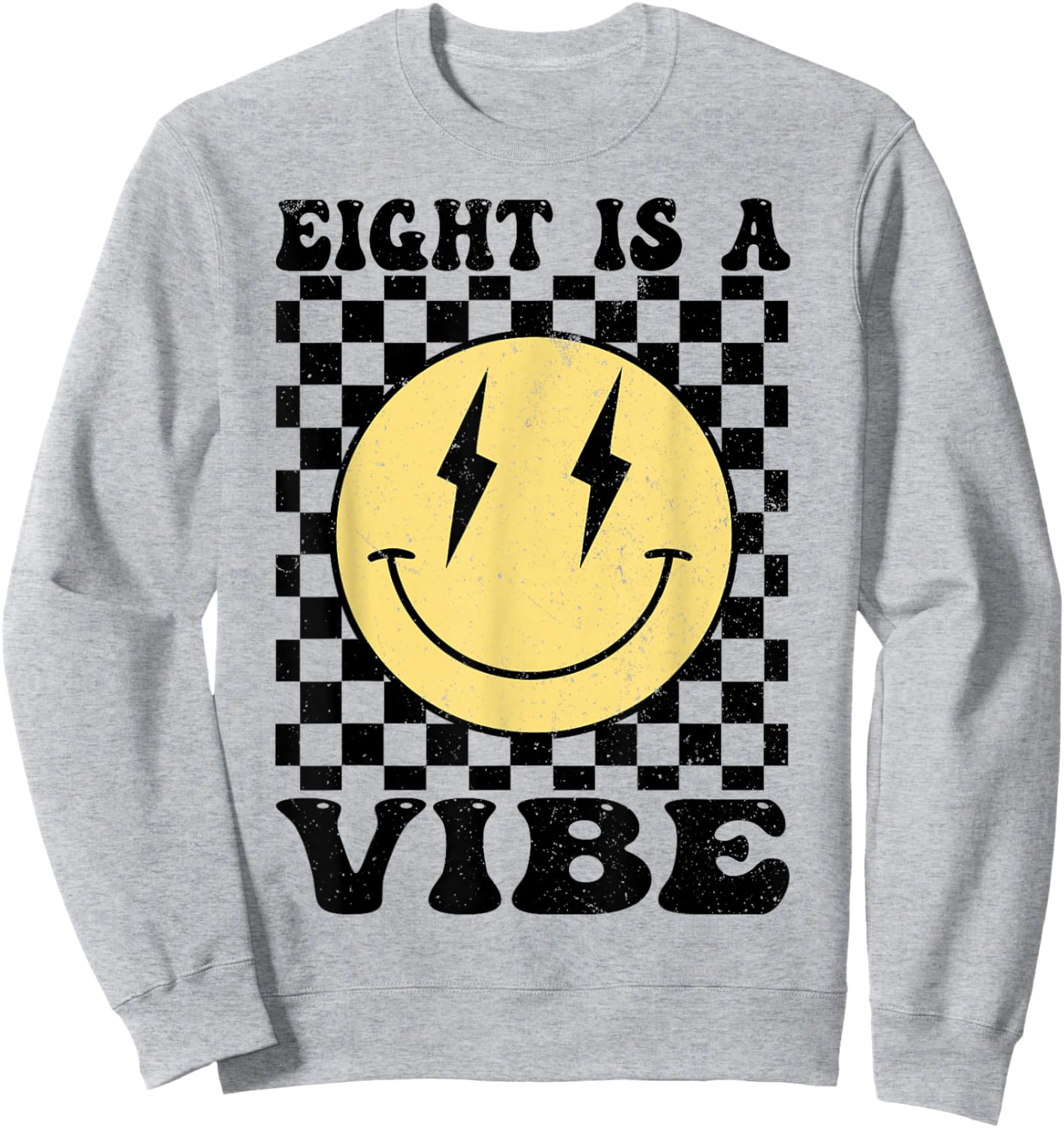 Eight is A Vibe 8 Years Old Birthday Happy Face 8th Birthday Sweatshirt - Sweatshirt | Ash