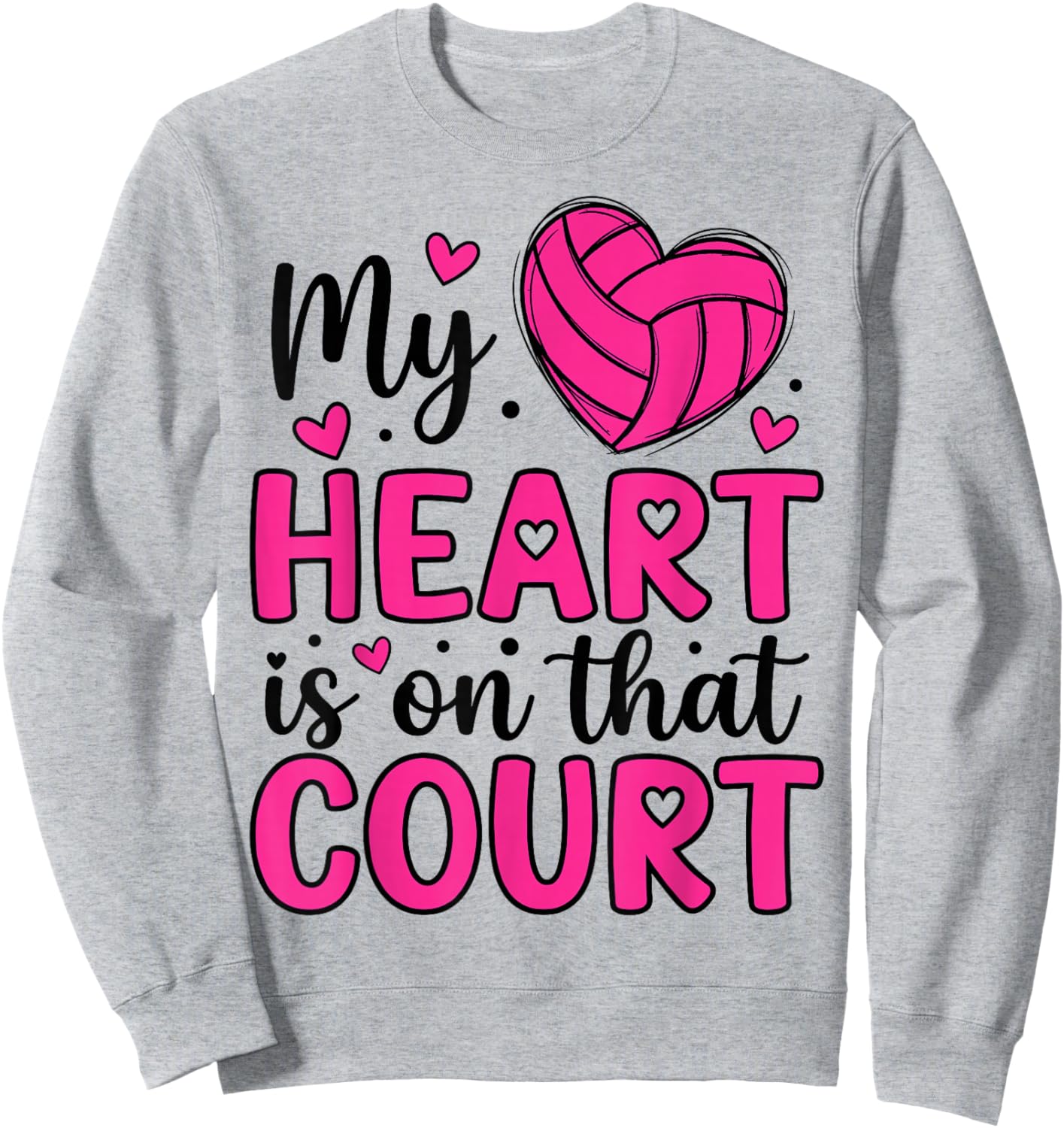 My Heart is On That Court - Volleyball Lover Valentine’s Day Sweatshirt - Sweatshirt | Ash