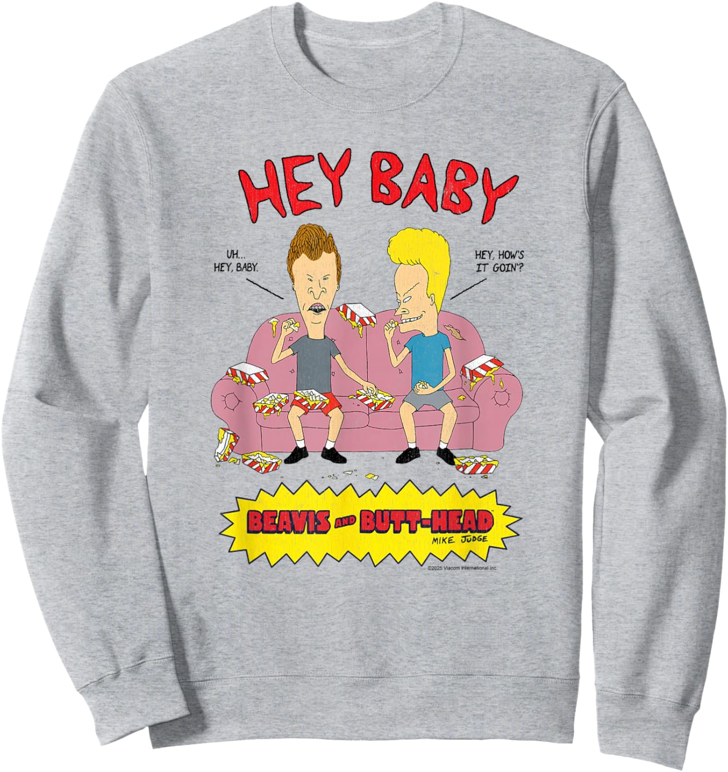 Beavis and Butt-Head Hey Baby Sofa Scene Funny Cartoon Sweatshirt - Sweatshirt | Ash