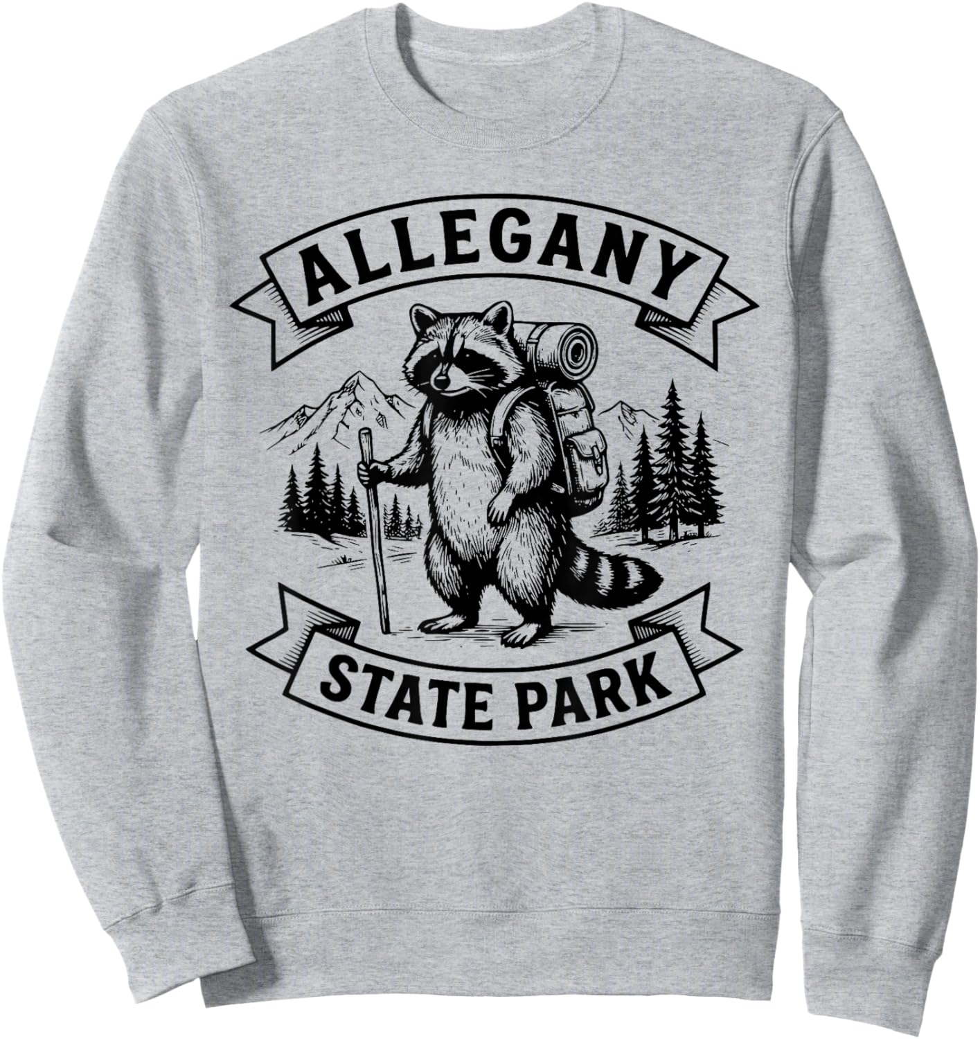 Allegany Hiking Raccoon Backpacking Allegany State Park Sweatshirt - Sweatshirt | Ash