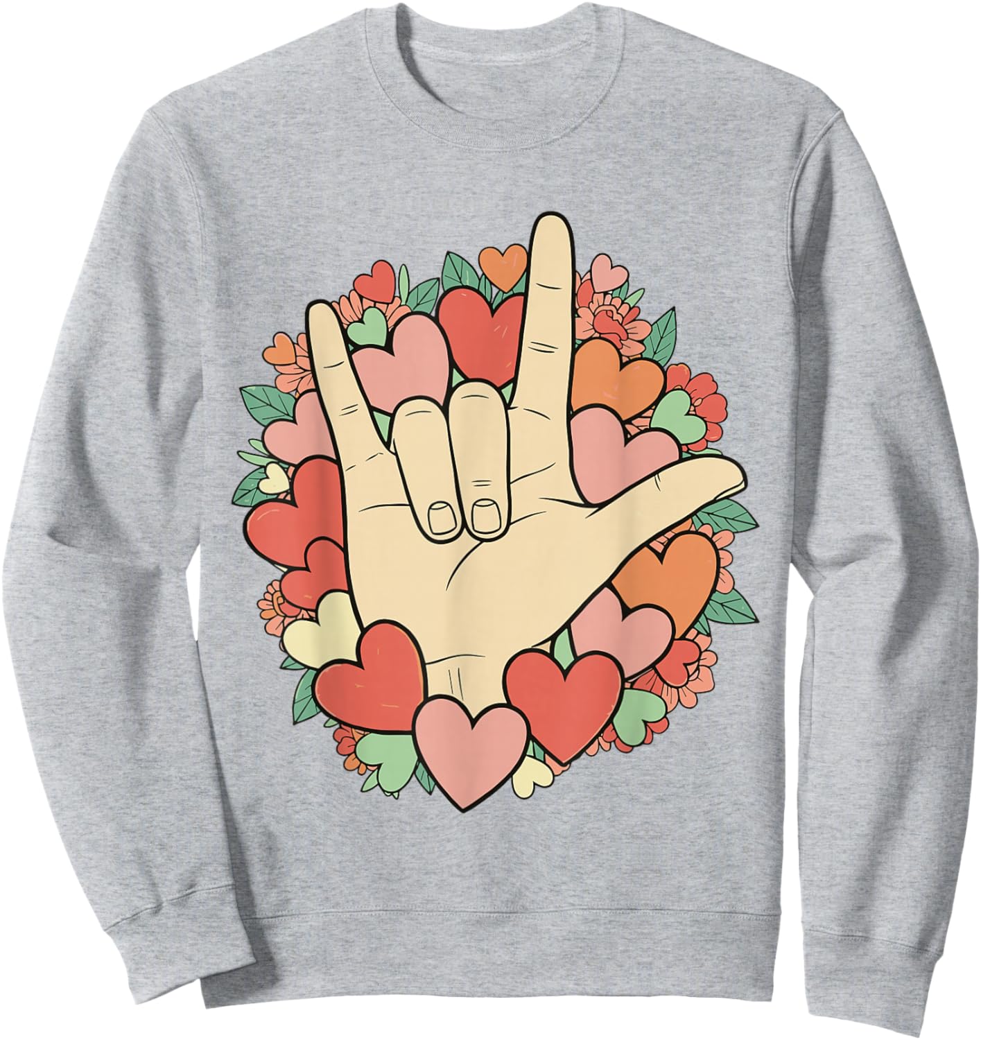 I Love You Sign Language Valentine's Day ASL Hearts Floral Sweatshirt - Sweatshirt | Ash