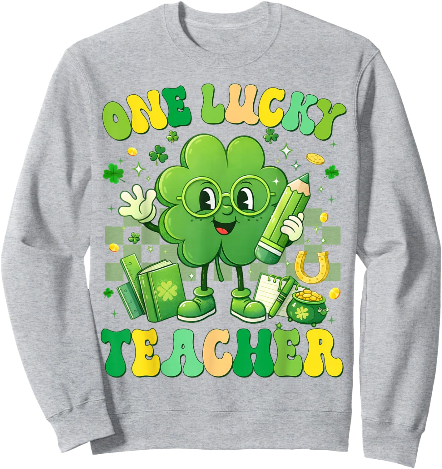 One Lucky Teacher Shamrock St Patricks Men Women Sweatshirt - Sweatshirt | Ash