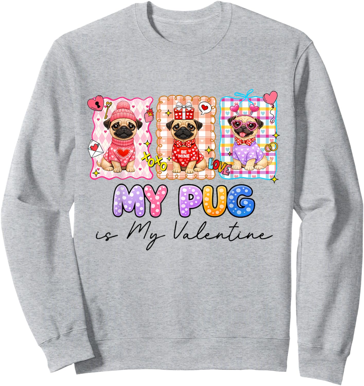 Pug is My Valentine Coquette Heart Retro Dog Love Cute Sweatshirt - Sweatshirt | Ash