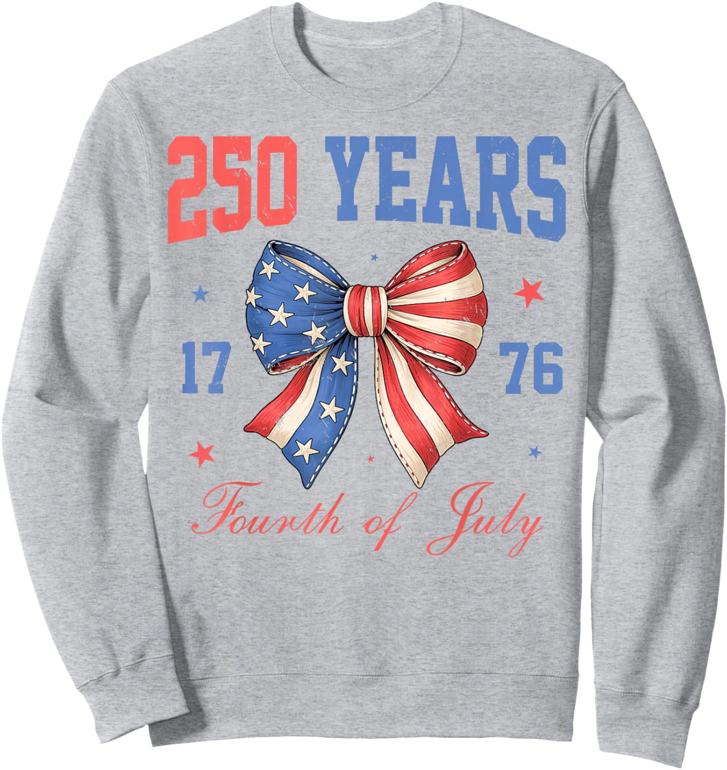 USA 250th Birthday 1776 2026 Women Adult 4th of July Sweatshirt - Sweatshirt | Ash
