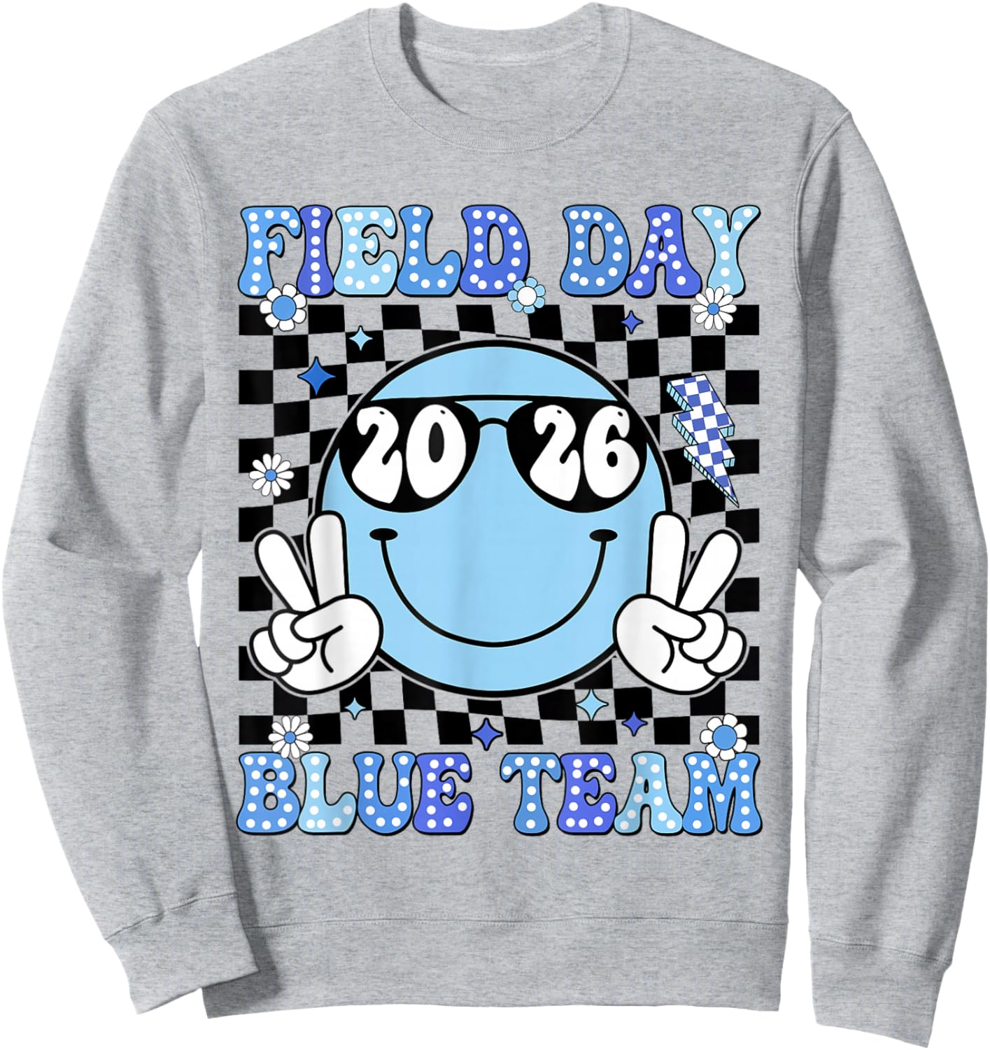 Field Day Blue Team Funny for Teacher Kids Field Day Games Sweatshirt - Sweatshirt | Ash