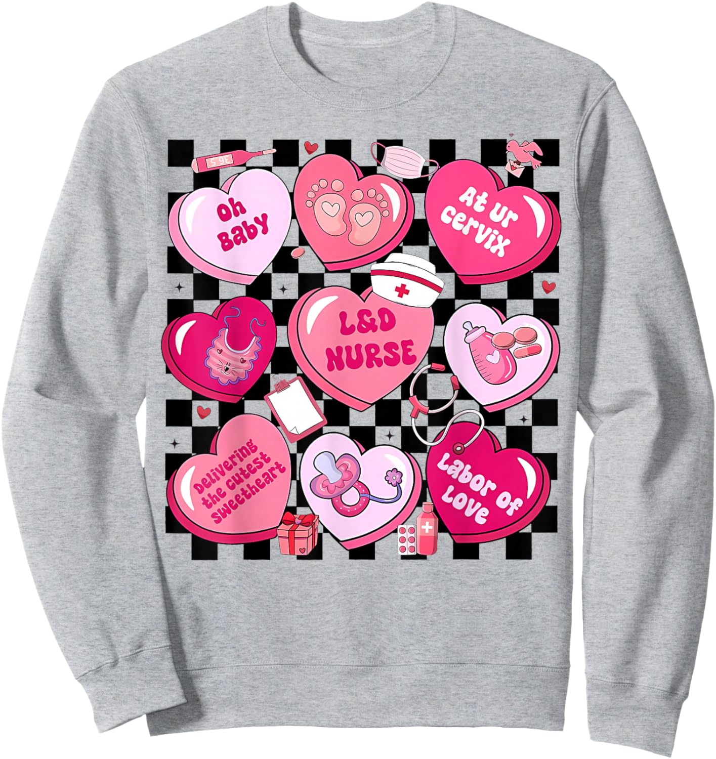 Women Labor and Delivery Nurse Hearts Candy Valentine's Day Sweatshirt - Sweatshirt | Ash