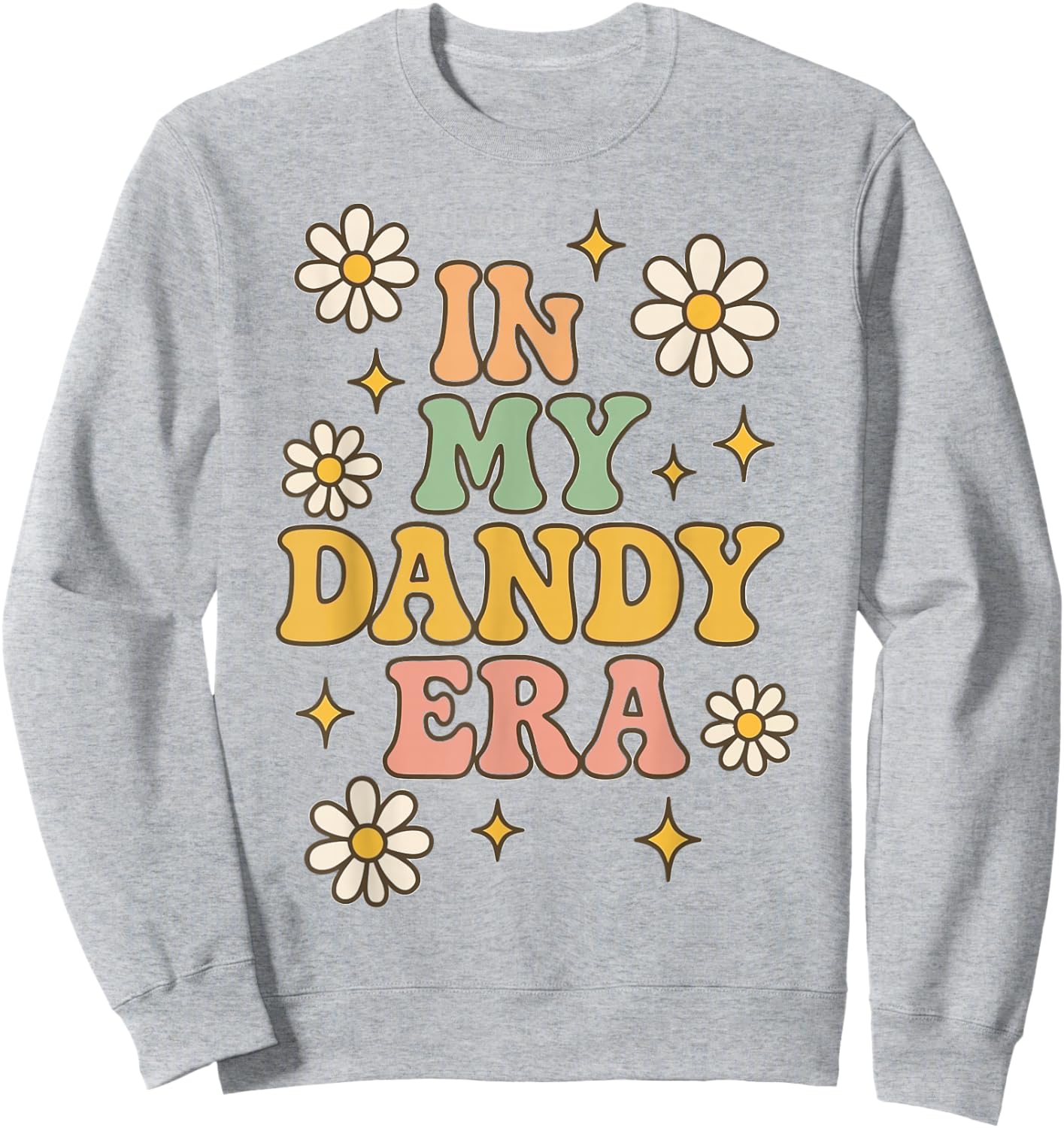 in My Dandy era Cute Costume Sweatshirt - Sweatshirt | Ash