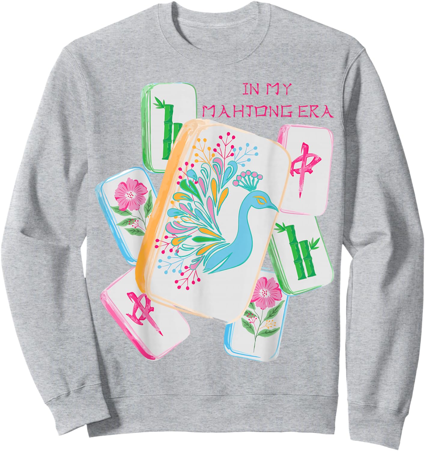 in My Mahjong Era Funny Mahjong Love Playing Chinese Game Sweatshirt - Sweatshirt | Ash