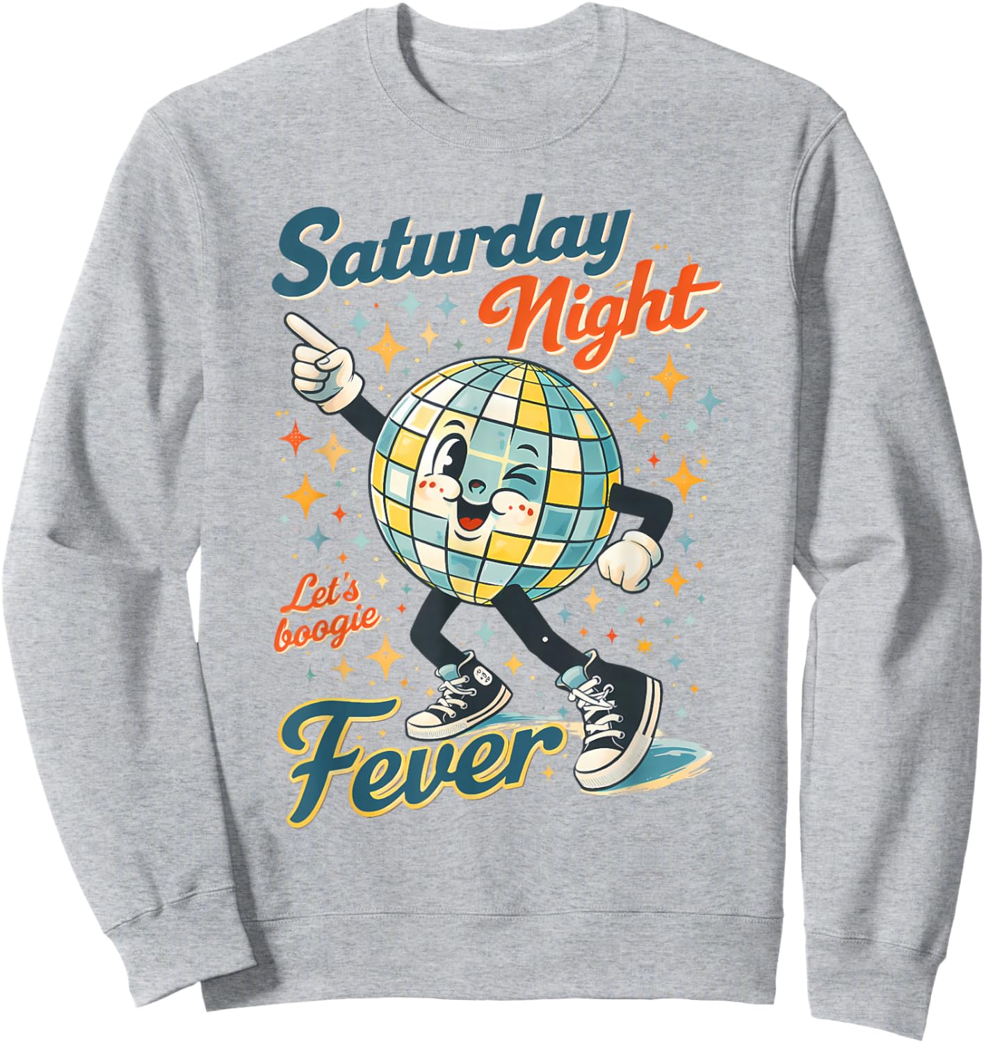 Disco Party Birthday Dancing Queen Saturday Night A Fever Sweatshirt - Sweatshirt | Ash