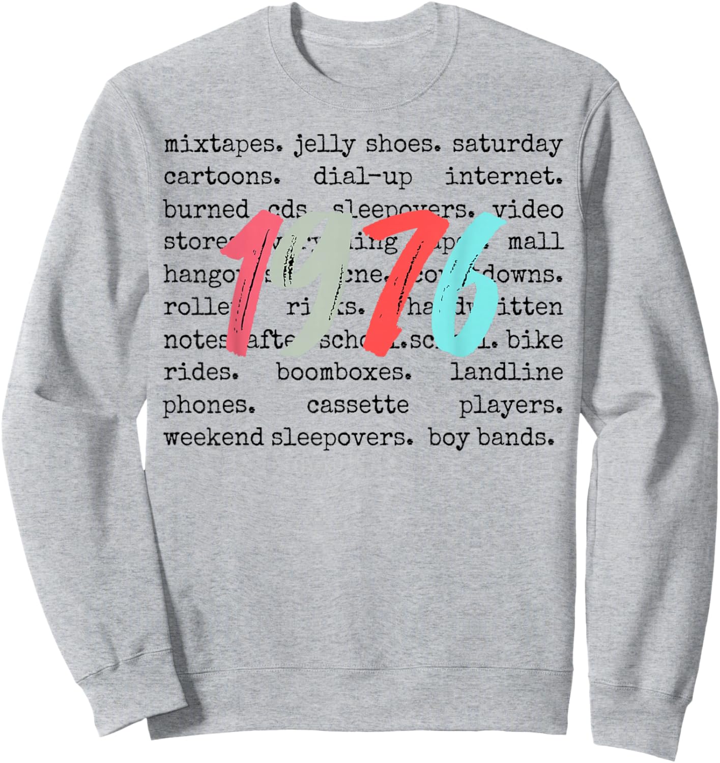 Best 1976 Vintage 50 Year Old Bday Men Women 50th Birthday Sweatshirt - Sweatshirt | Ash