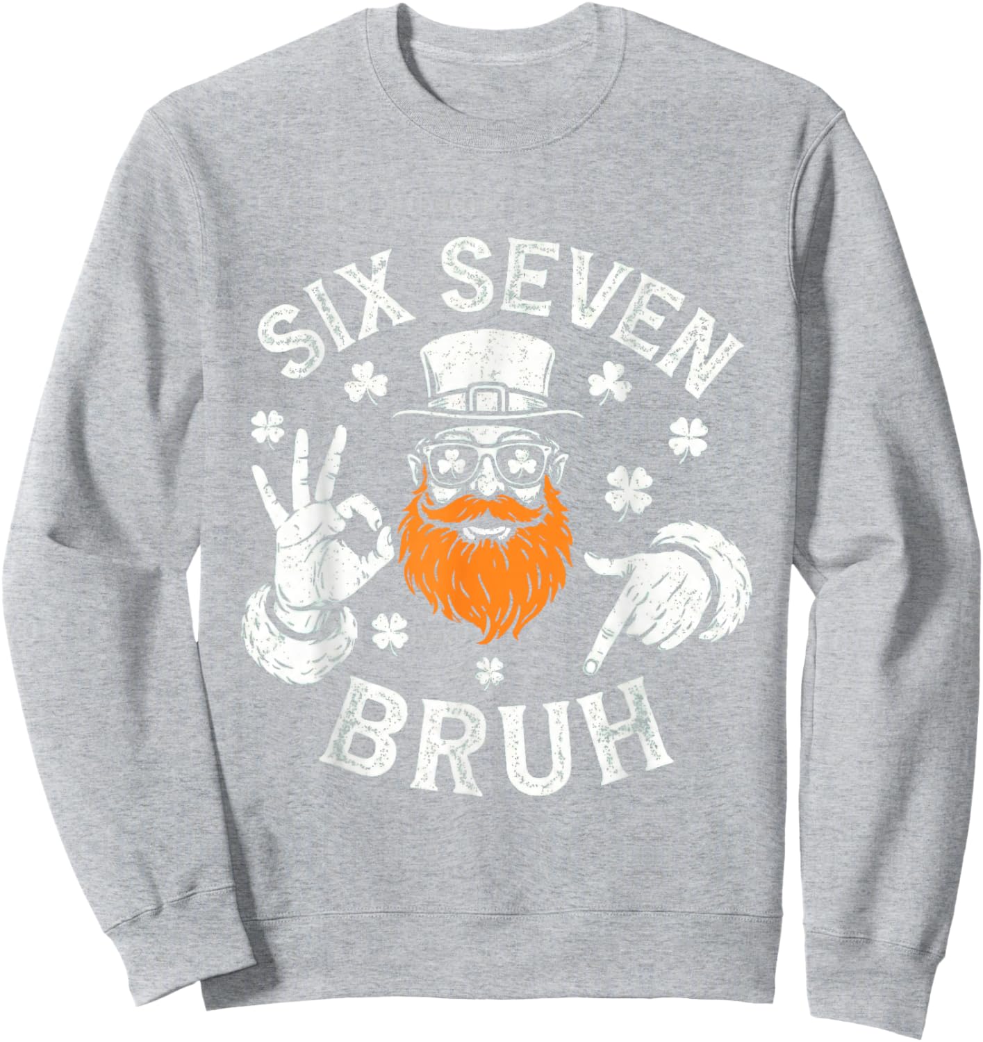 Boys st Patricks Day 67 Leprechaun Hands Six Seven Bruh Kids Sweatshirt - Sweatshirt | Ash