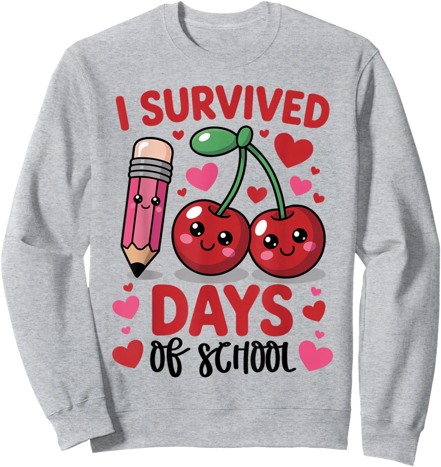 I Survived 100 Days of School Cherry Pink Cute 100th Day Sweatshirt - Sweatshirt | Ash
