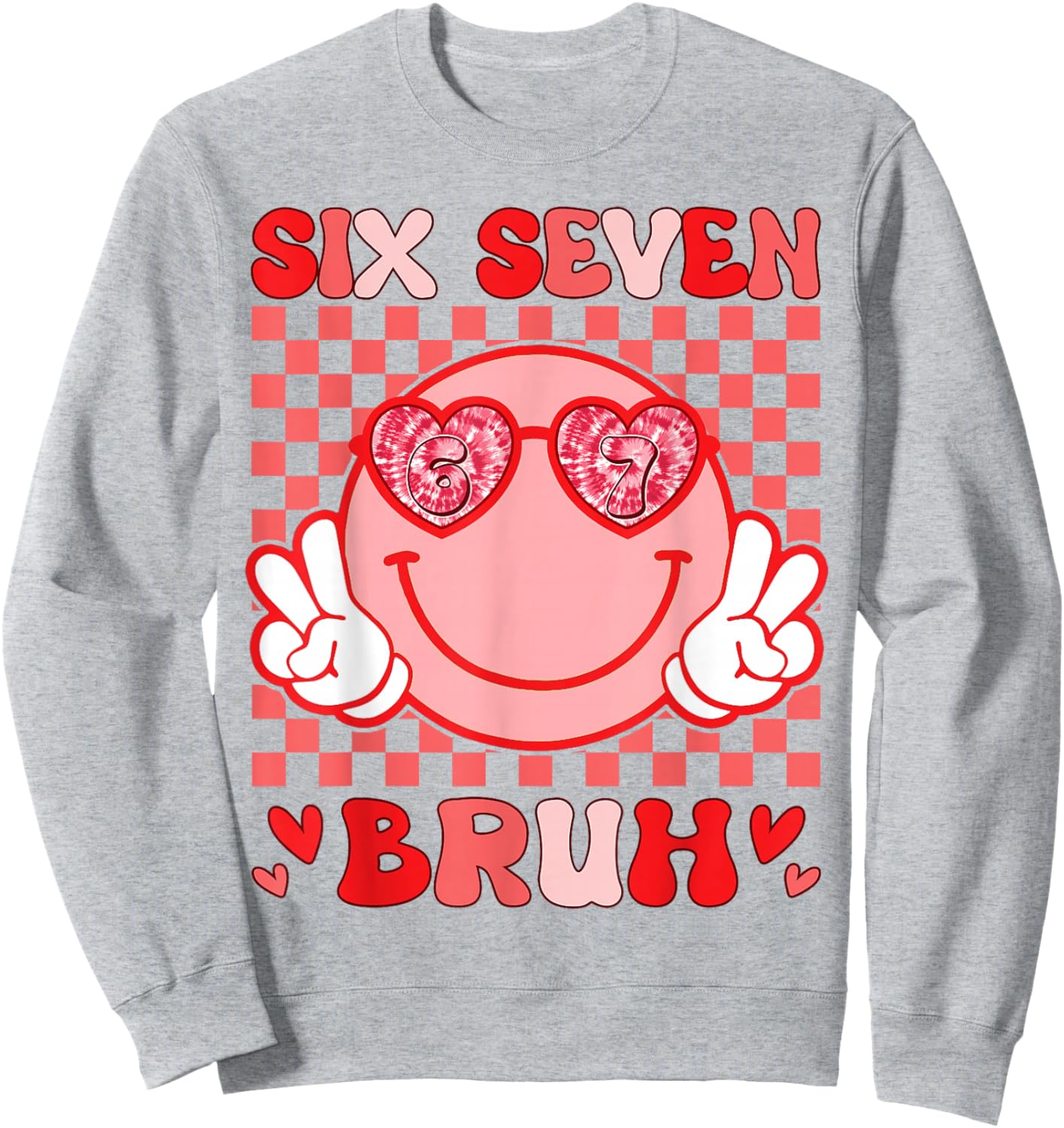 Valentine Vibes 6 7 Meme Groovy Valentines Day Women Kids Sweatshirt - Sweatshirt | Ash