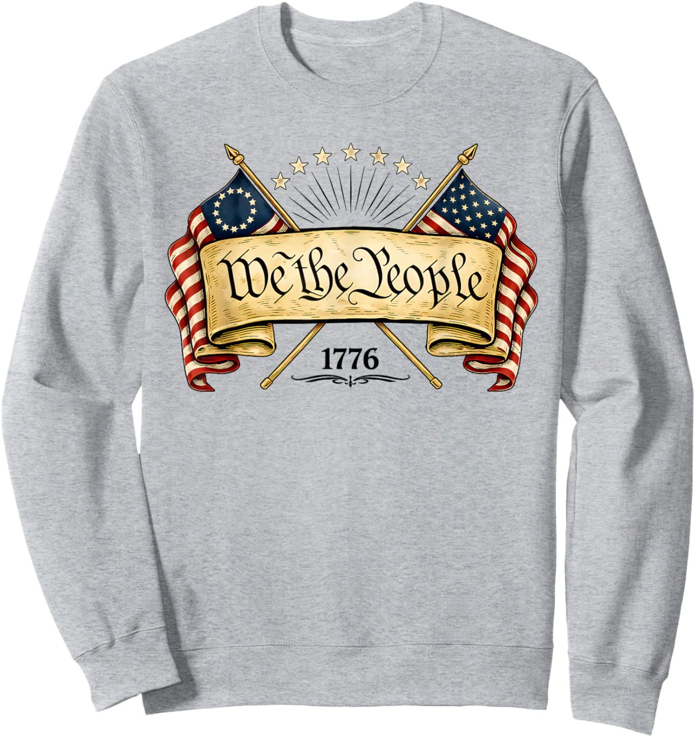 Patriotic Betsy Ross Flag 1776 2026 We The People Sweatshirt - Sweatshirt | Ash