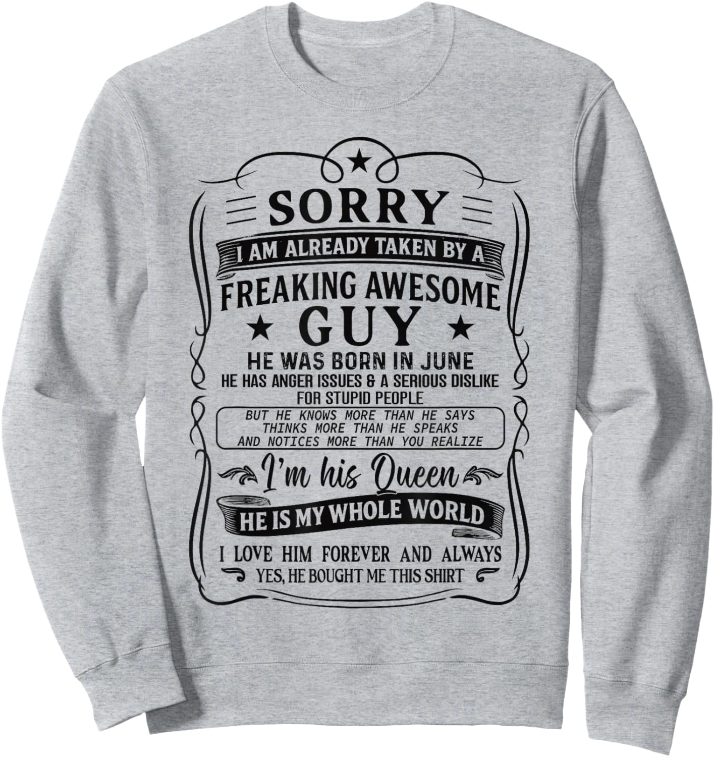 I Am Already Taken by Freaking Awesome Guy Born in June Sweatshirt - Sweatshirt | Ash