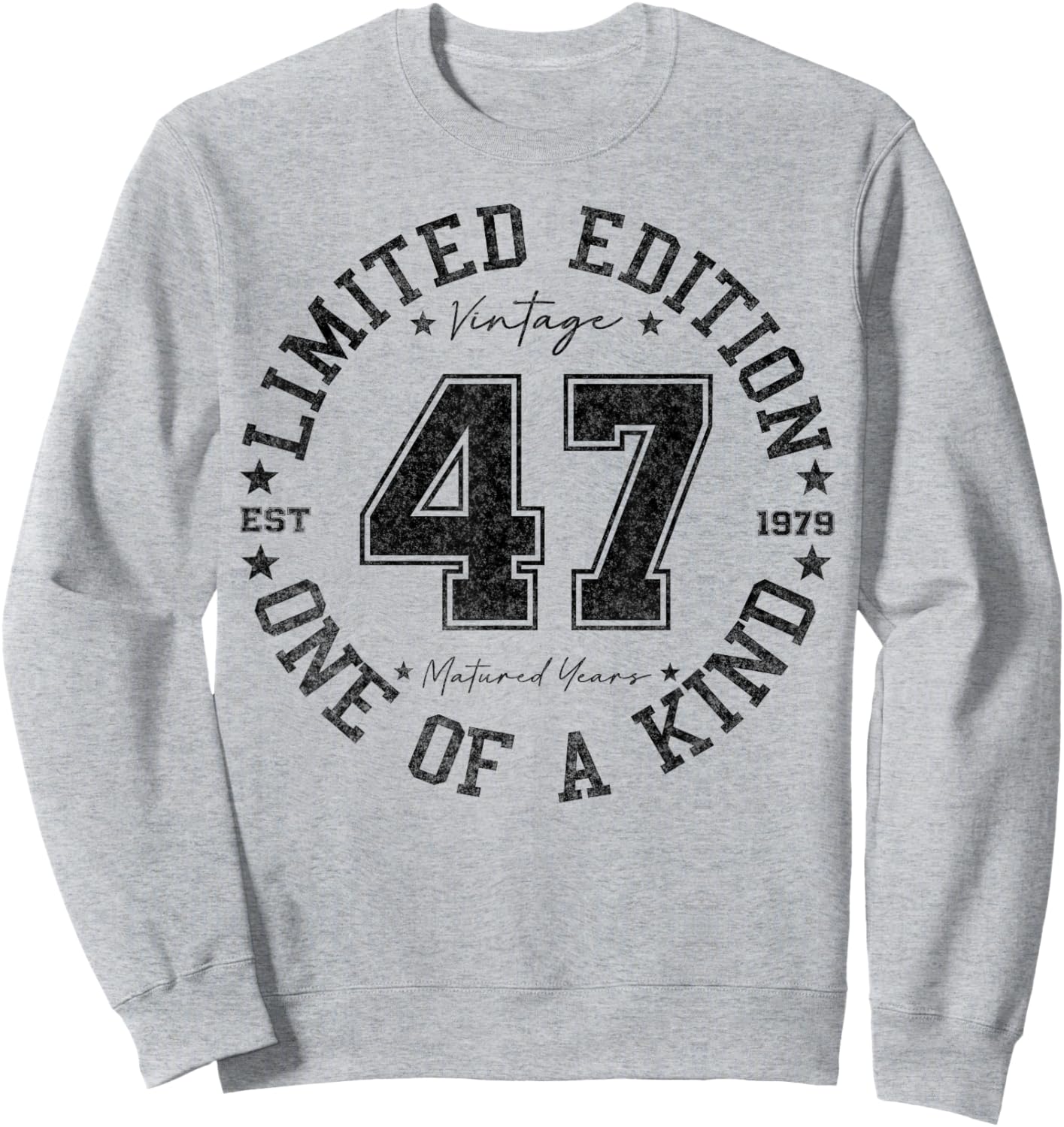 47 Year Old Gifts Vintage 1979 Limited Edition 47th Birthday Sweatshirt - Sweatshirt | Ash