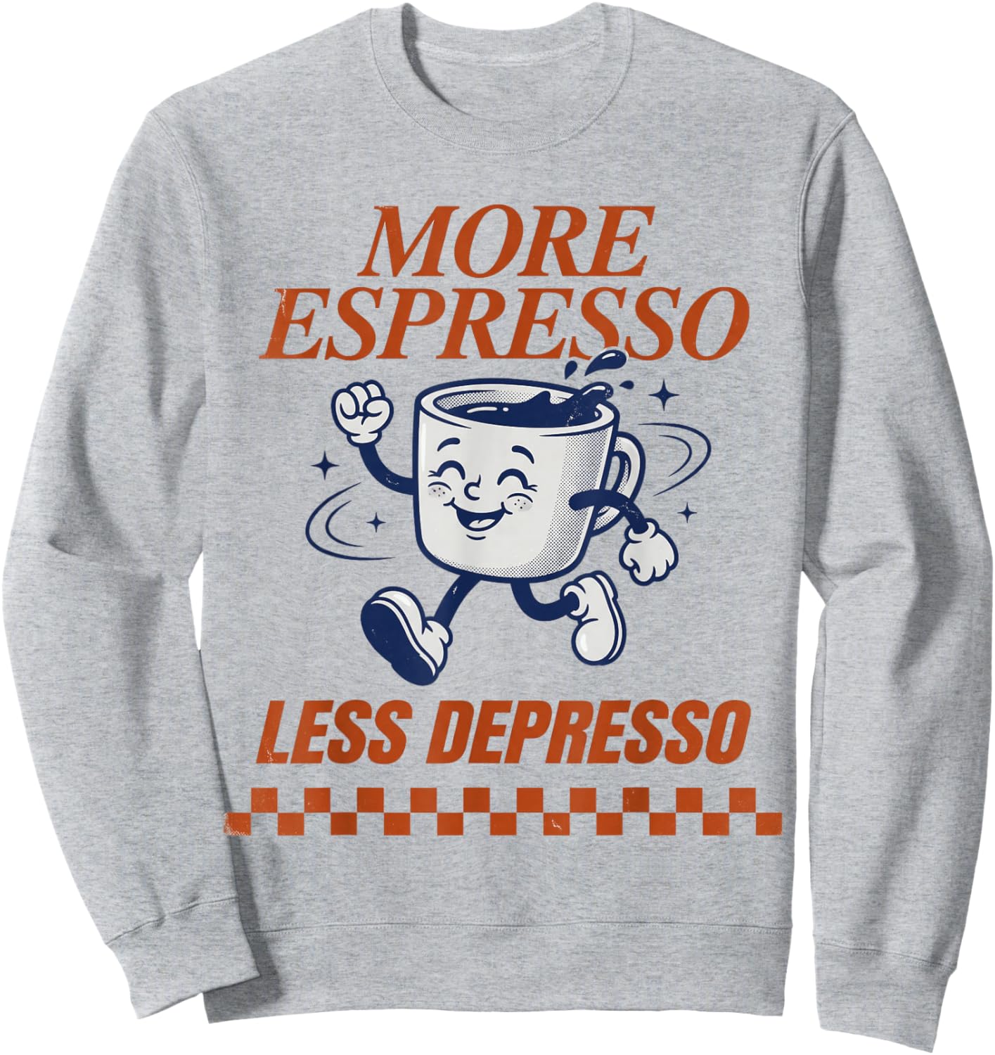 Groovy Vintage More Espresso Less Depresso Funny Coffee Sweatshirt - Sweatshirt | Ash