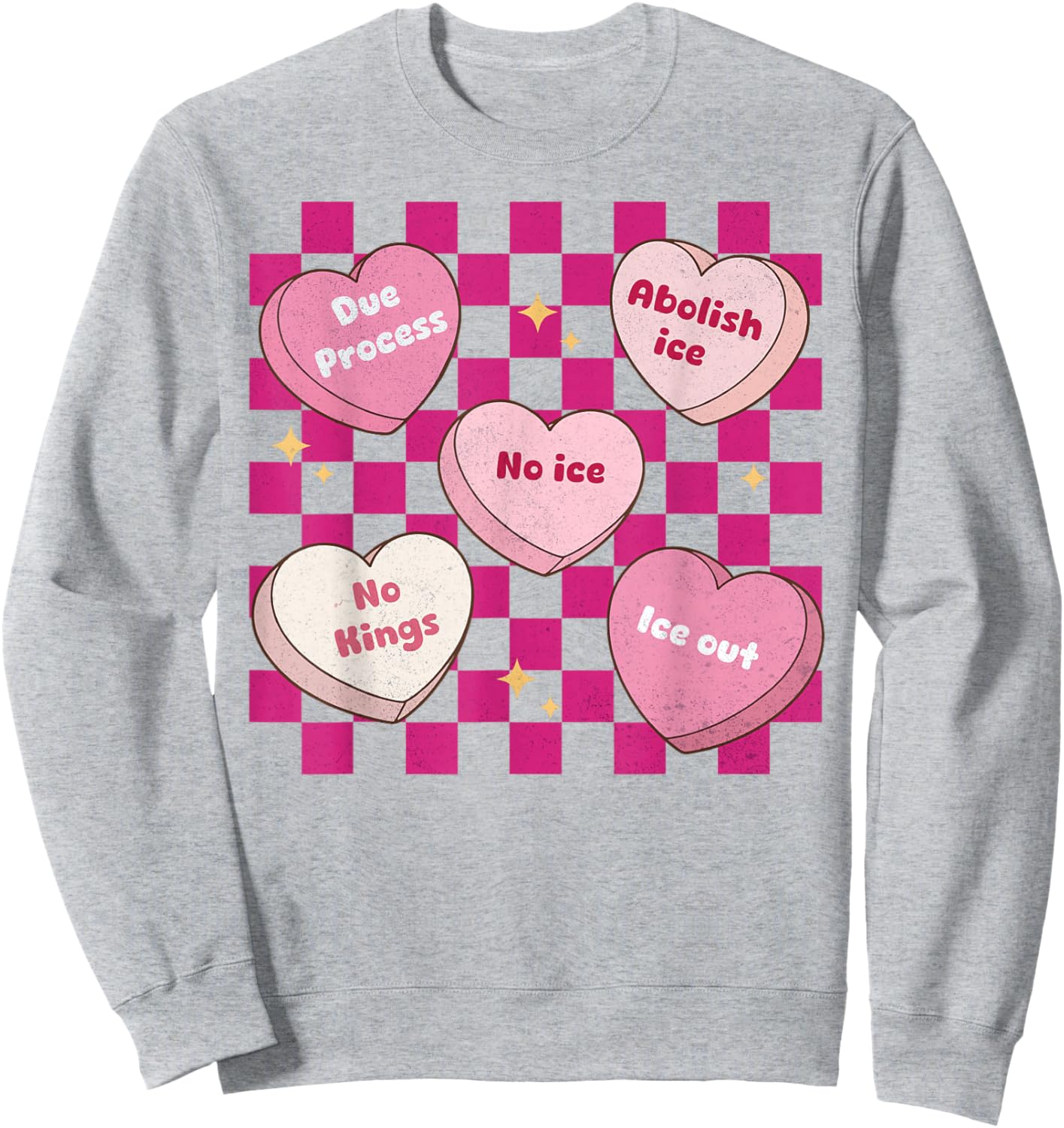 Valentine's Day Candy Heart Funny Abolish Ice Checkered Sweatshirt - Sweatshirt | Ash