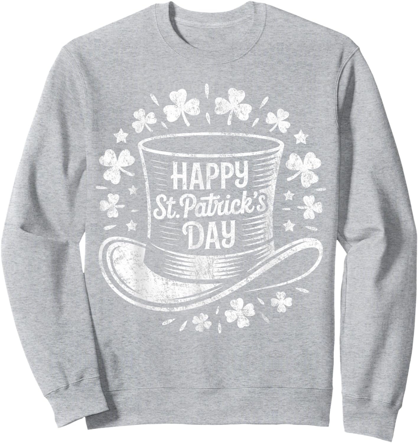 Happy St Patricks Day Sweatshirt - Sweatshirt | Ash