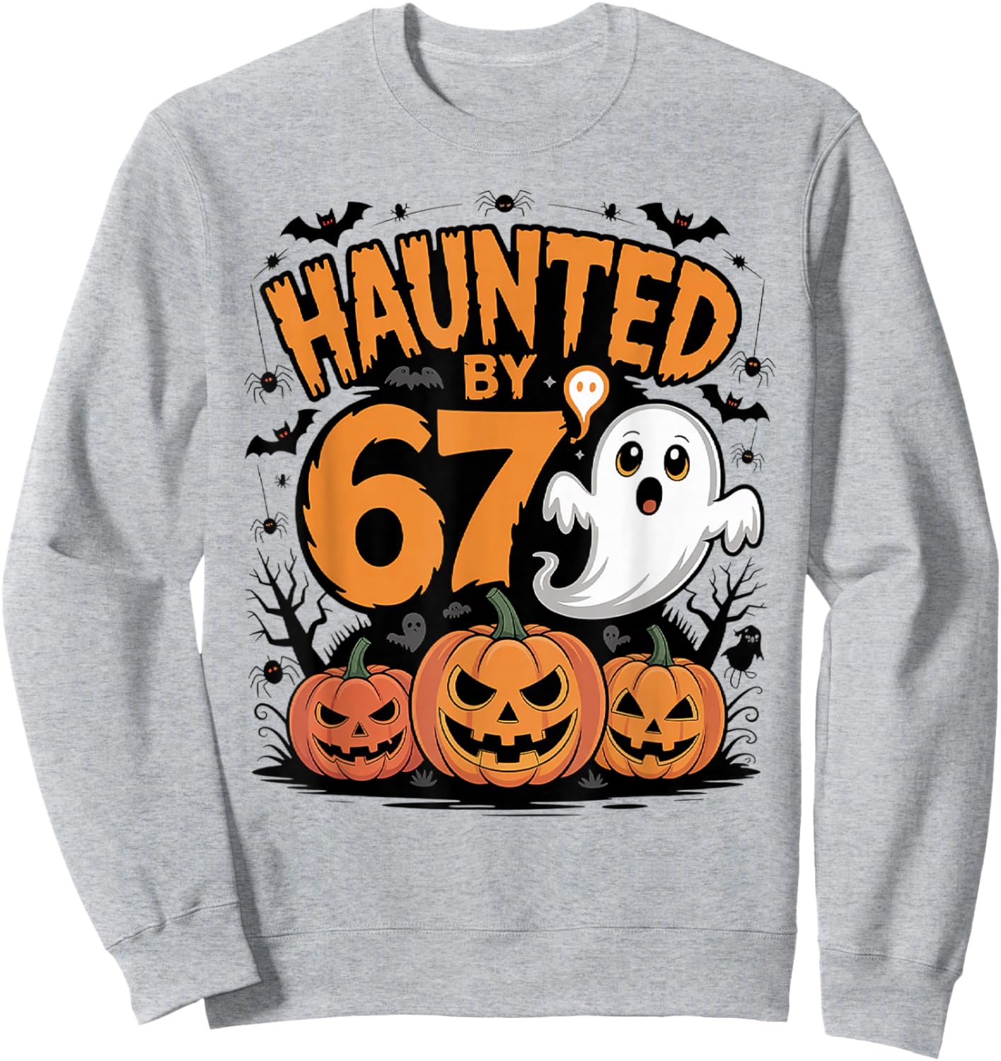 Funny Ghost Bat Pumpkin Halloween - Haunted by 67 Sweatshirt - Sweatshirt | Ash
