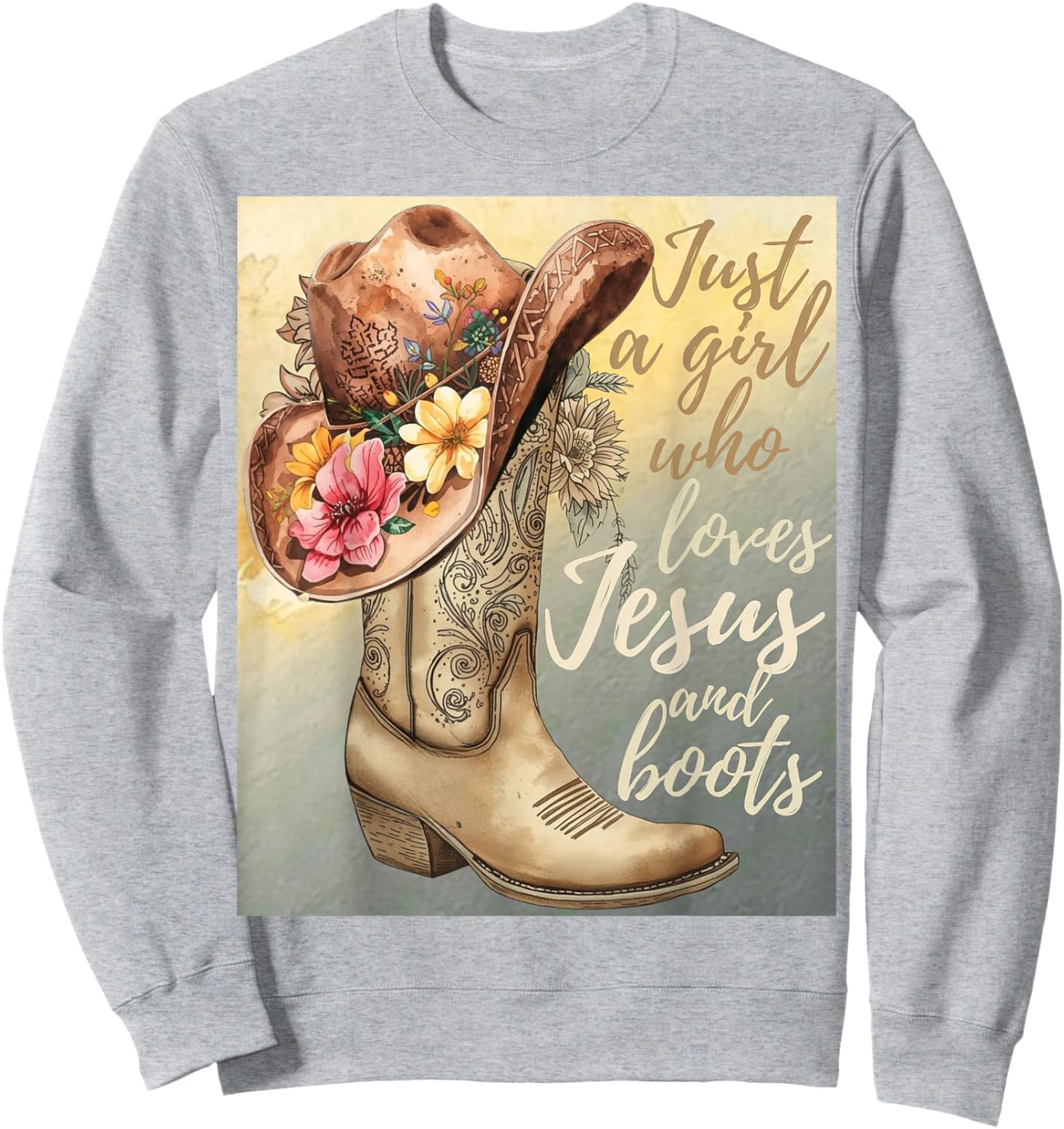 Jesus Loving Girl and Boots Country Faith Design Sweatshirt - Sweatshirt | Ash