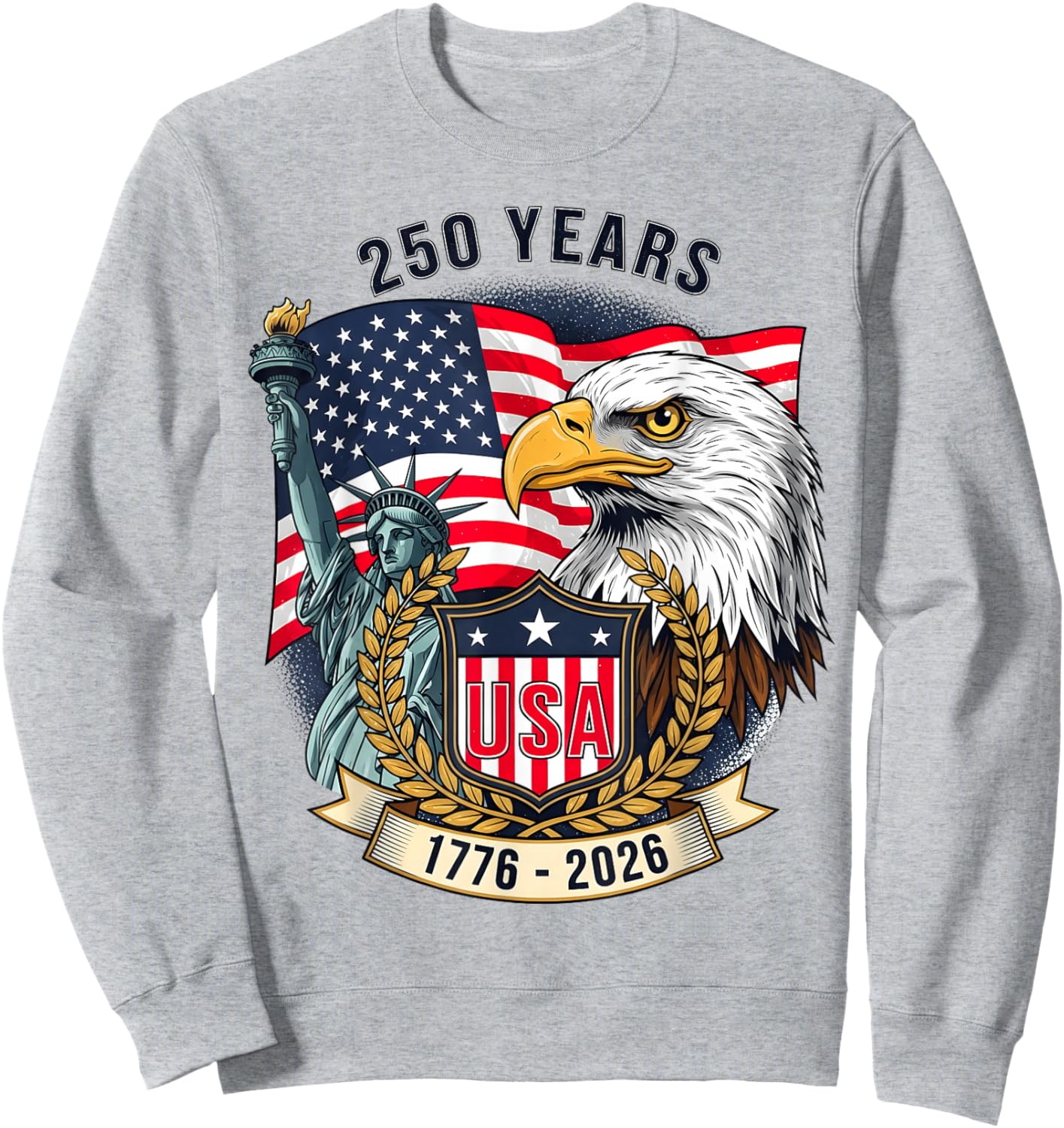 250 Years American Flag Anniversary USA 250th Birthday Sweatshirt - Sweatshirt | Ash