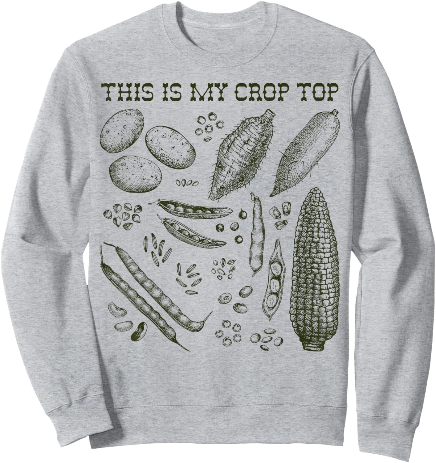 This is My Crop Top Funny Gardening Pun Vegetable Art Sweatshirt - Sweatshirt | Ash