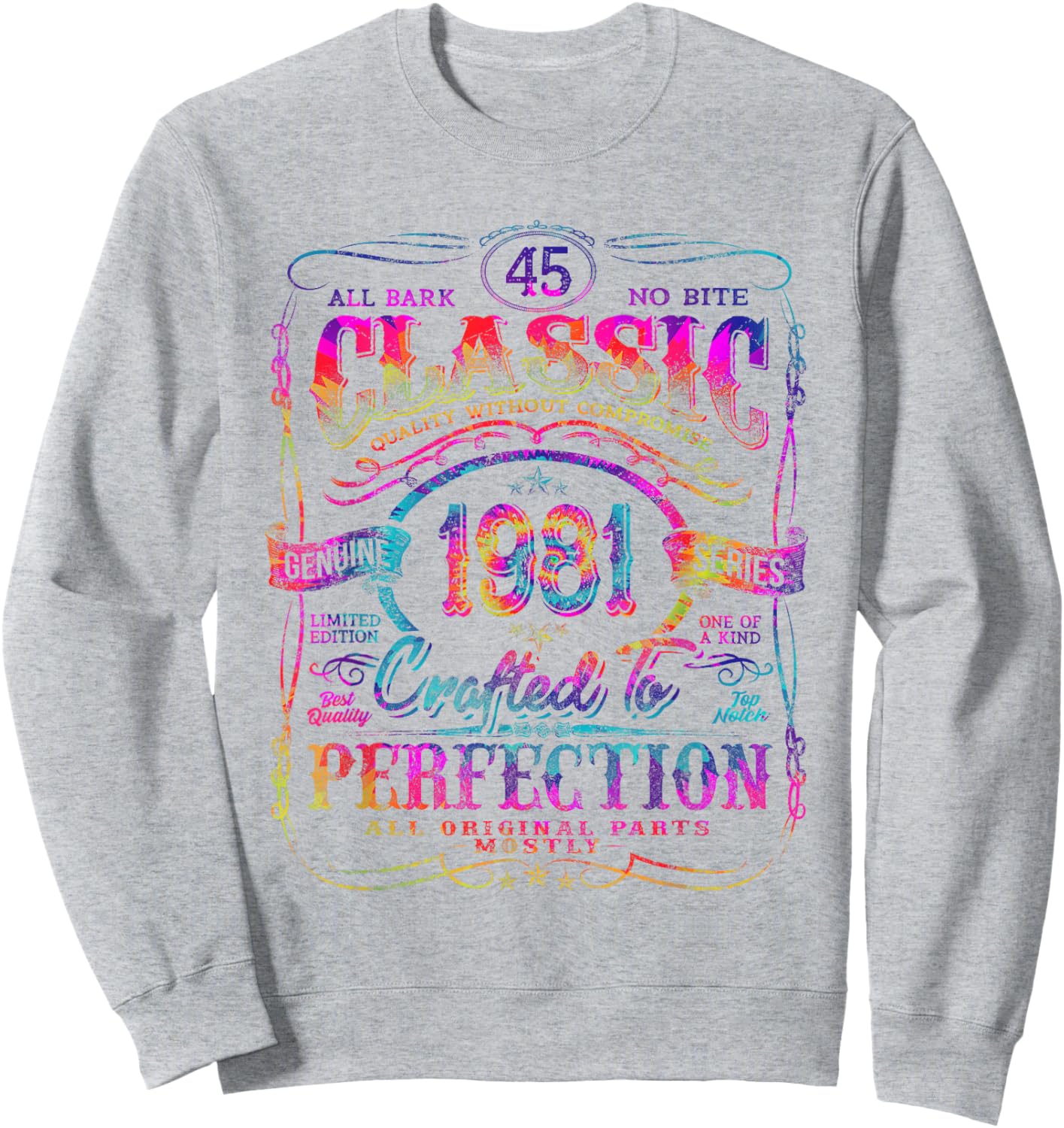 Vintage 1981 Limited Edition Shirt 45 Year Old 45th Birthday Sweatshirt - Sweatshirt | Ash